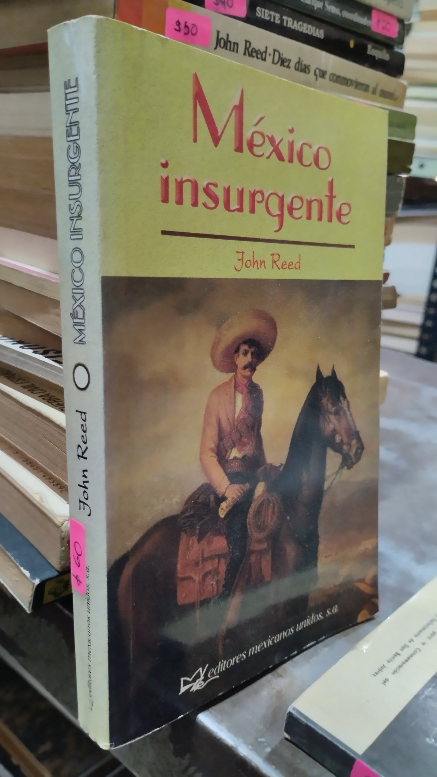 MEXICO INSURGENTE POR JOHN REED LIBRO USADO HISTORIA ALDAMA