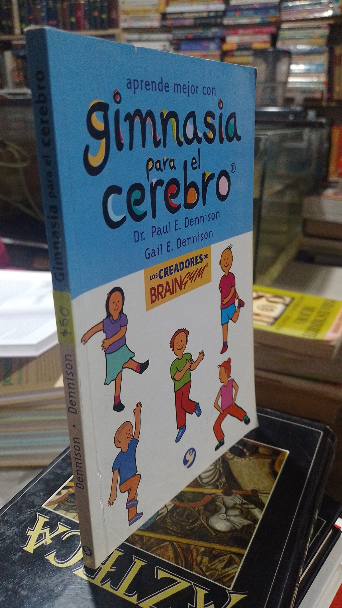 GIMNASIA PARA EL CEREBRO POR PAUL DENNISON Y GAIL DENNISON USADO SUPERACION PERSONAL ALDAMA