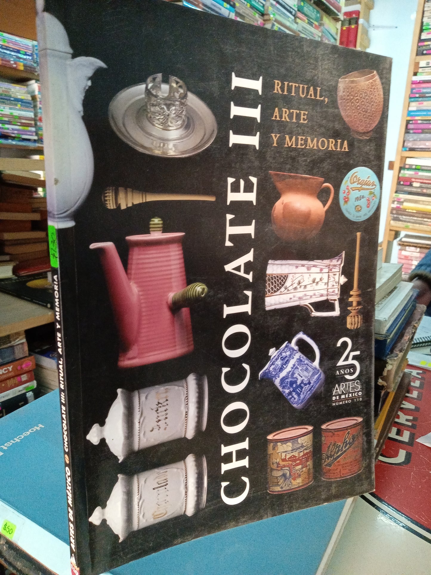 CHOCOLATE III. RITUAL ARTE Y MEMORIA USADO ARTE LITERARIO 207