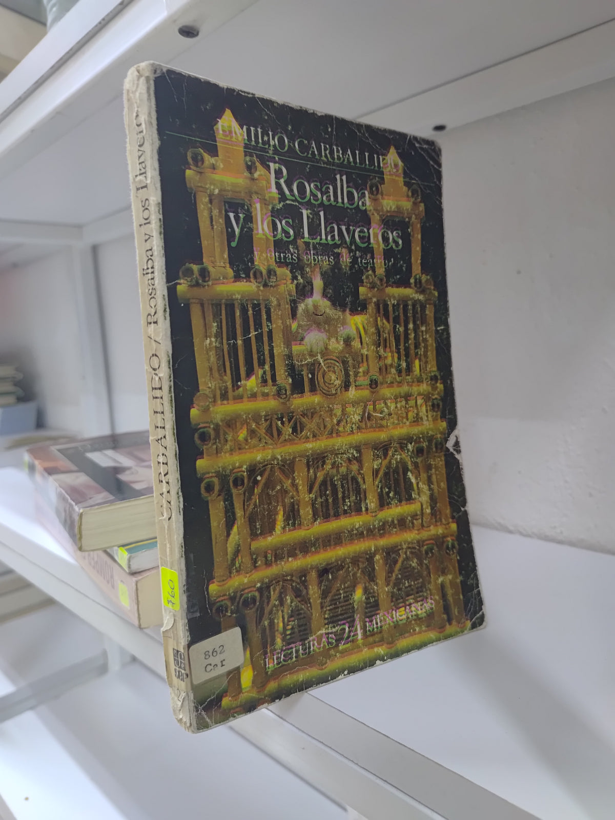 ROSALBA Y LOS LLAVEROS POR EMILIO CARBALLIDO USADO NOVELAS JUAREZ 515