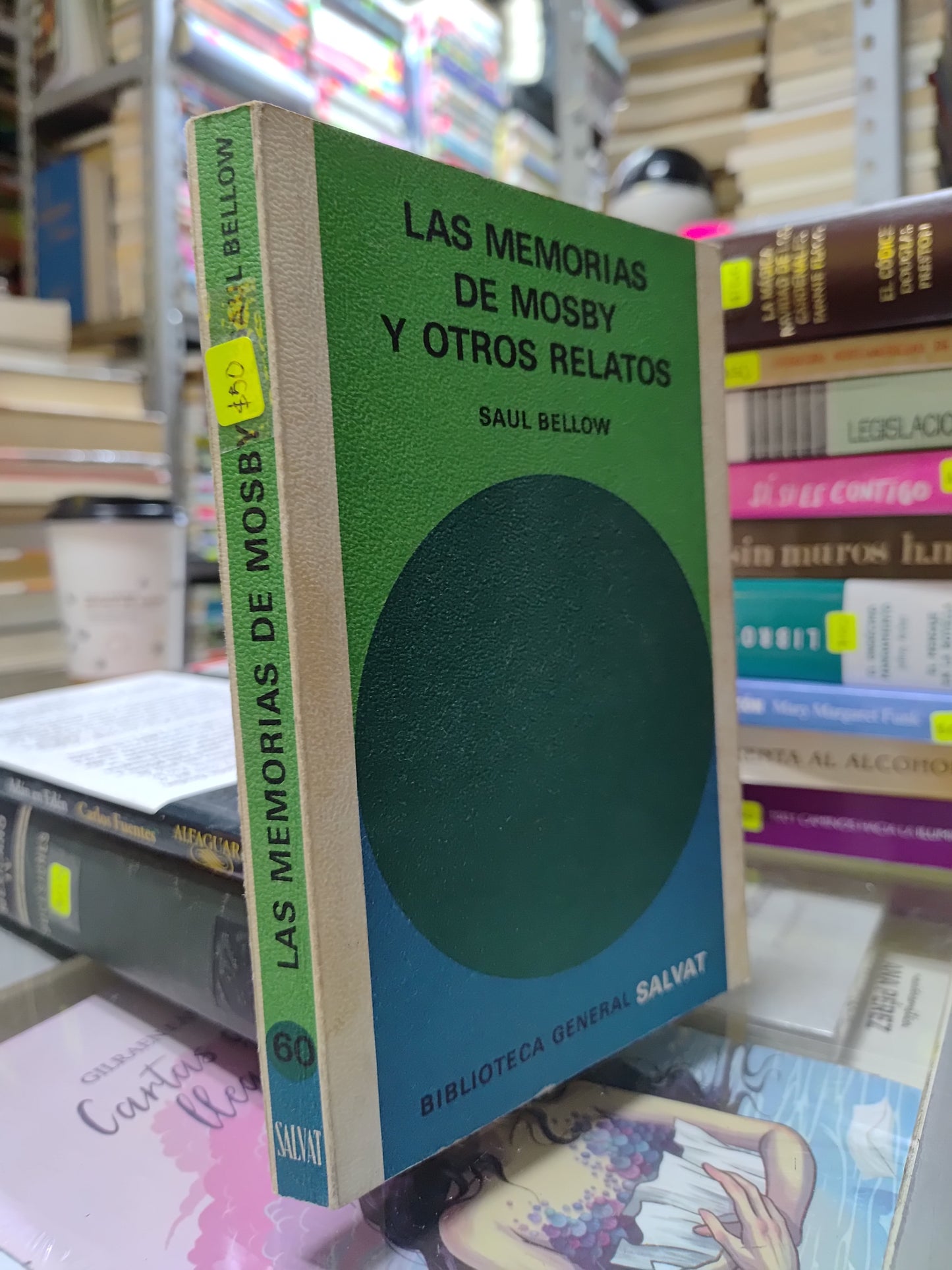 LAS MEMORIAS DE MOSBY Y OTROS RELATOS POR SAUL BELLOW USADO NOVELAS JUAREZ 515