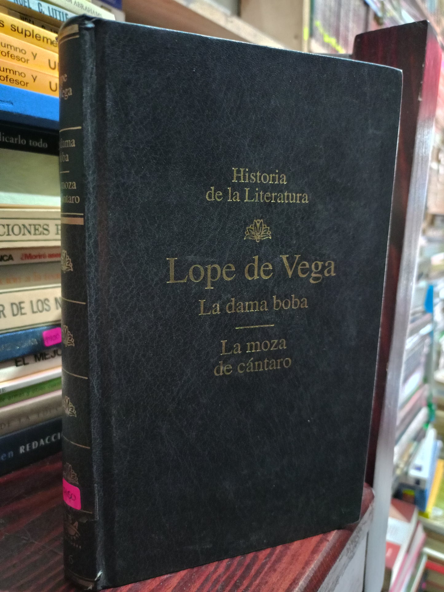 LA DAMA BOBA LA MOZA DE CANTARO POR LOPE DE VEGA USADO NOVELA LITERARIO 305