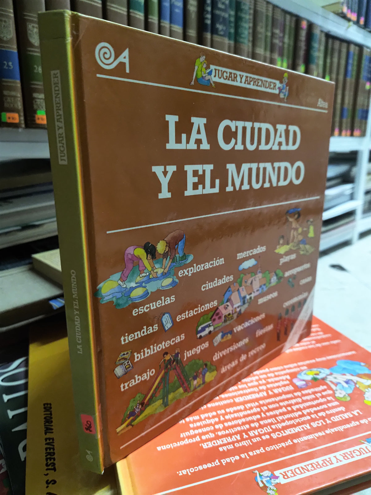 LA CIUDAD Y EL MUNDO POR EDITORIAL ALTEA USADO INFANTILES JUAREZ 515