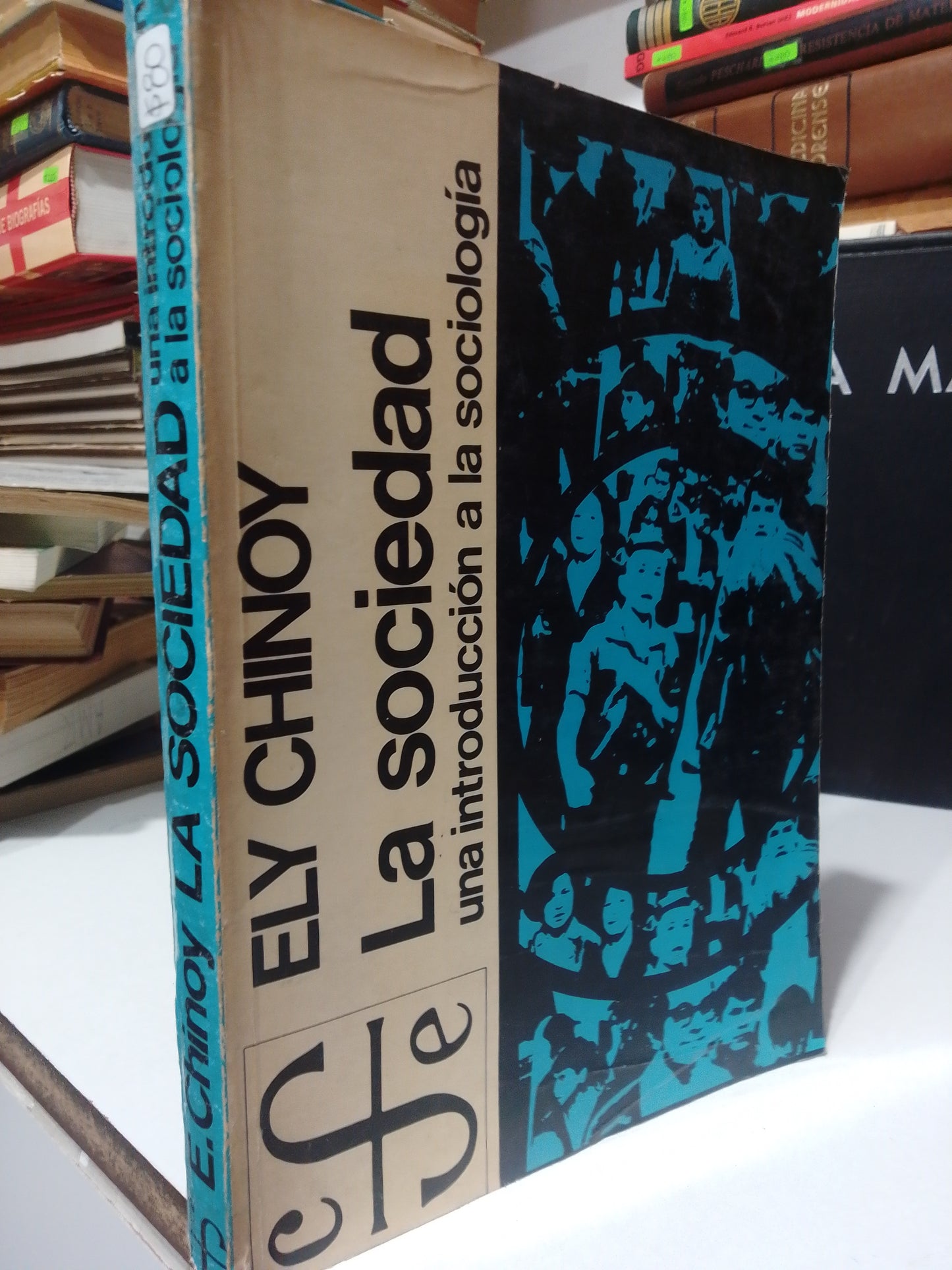 LA SOCIEDAD UAN INTRODUCCION A LA SOCIOLOGIA POR ELY CHINOY USADO FILOSOFIA JUAREZ