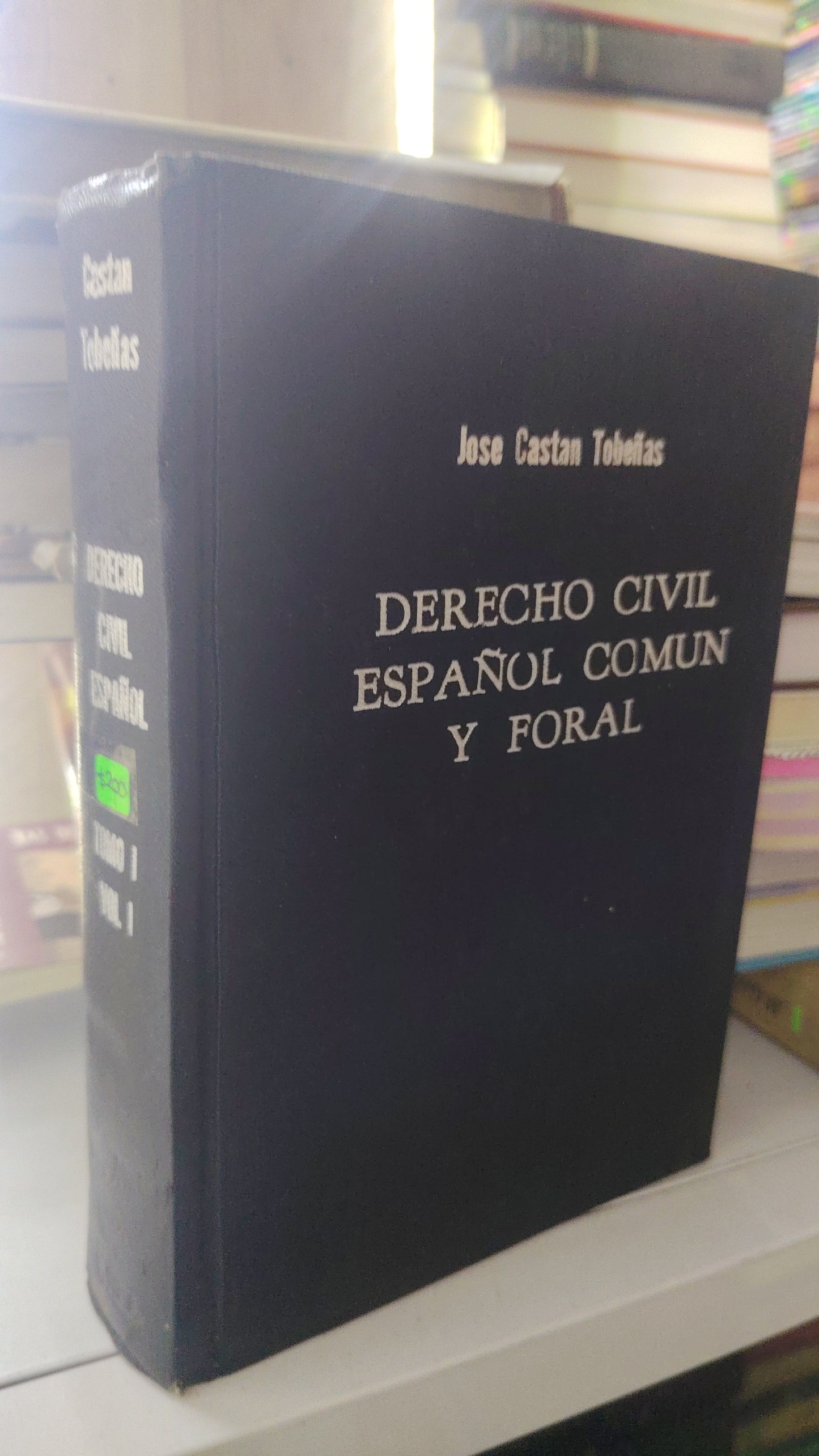 DERECHO CIVIL ESPAÑOL Y FORAL POR JOSE CASTAN TOBEÑAS USADO DERECHO LITERARIO 207