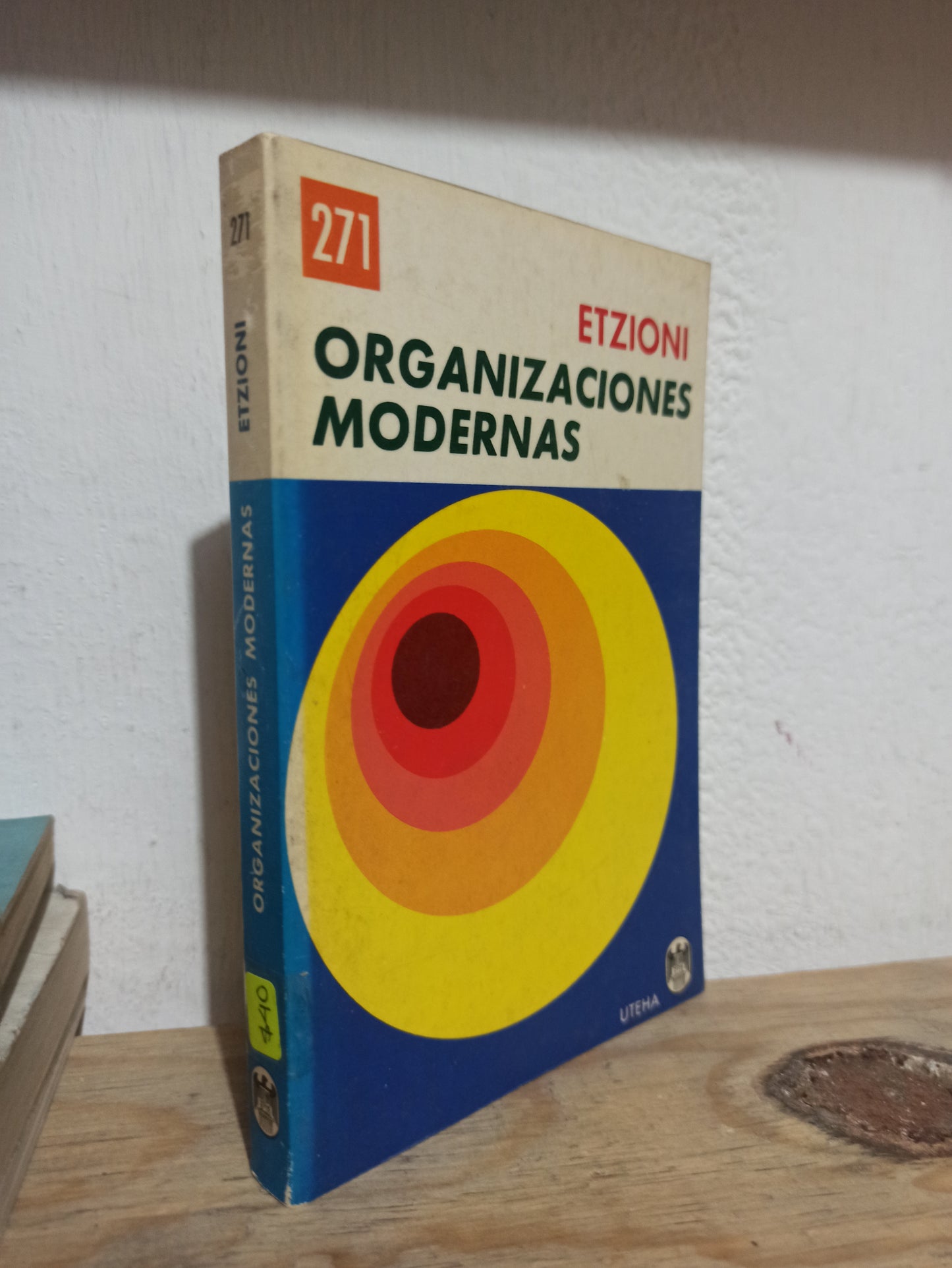 ORGANIZCIONES MODERNAS POR AMITAI ETZIONI USADO SOCIOLOGIA JUÁREZ