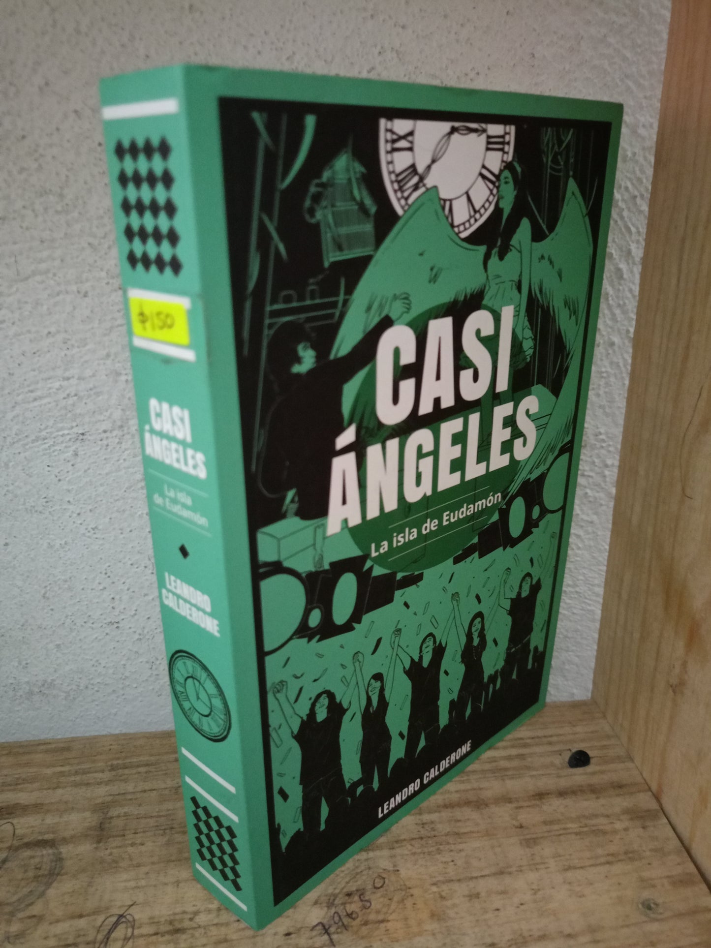 CASI ANGELES LEANDRO CALDERONE USADO NOVELA LITERARIO 305
