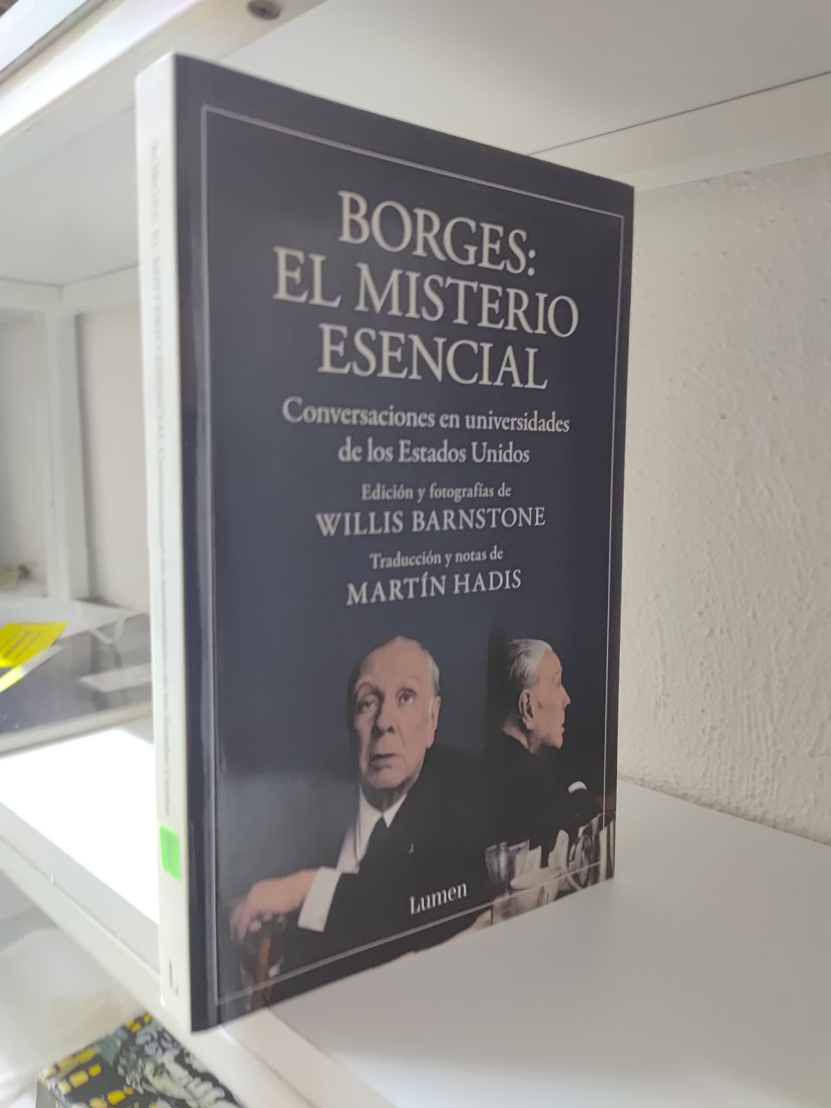BORGES EL MISTERIO ESENCIAL POR WILLIS BARNSTONE USADO NOVELAS JUAREZ 515