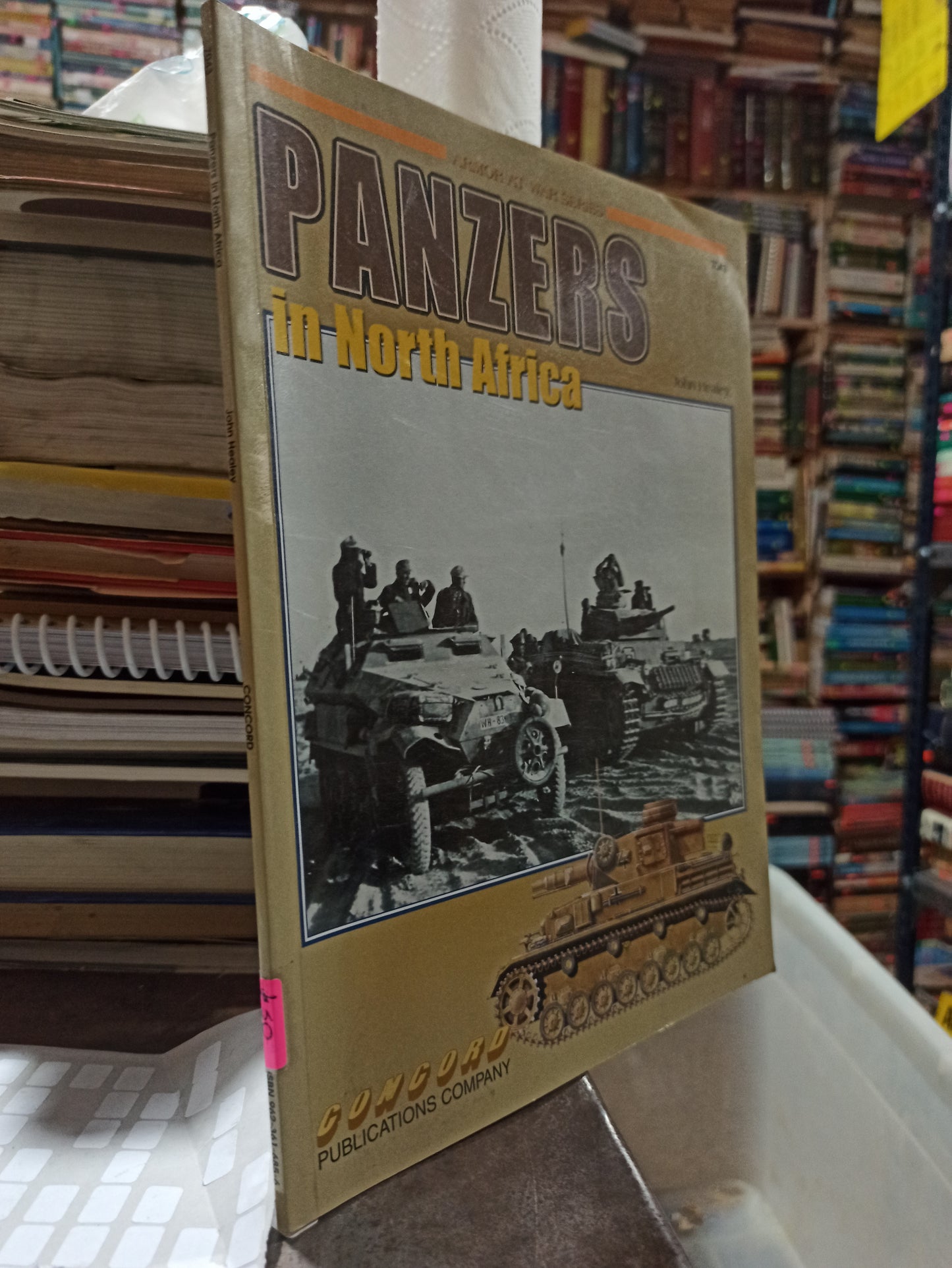 PANZERS IN NORTH AFRICA POR JOHN HEALEY USADO 2DA GUERRA ALDAMA