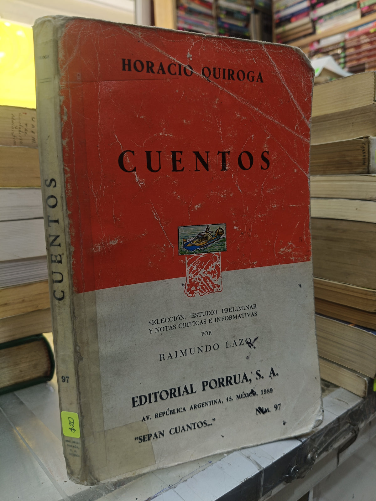 CUENTOS POR HORACIO QUIROGA USADO NOVELA LITERARIO 207