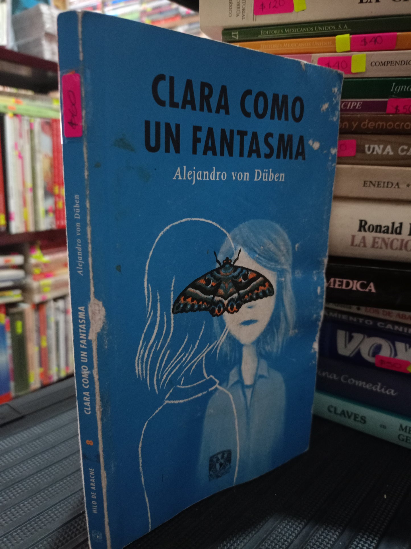 CLARA COMO UN FANTASMA POR ALEJANDRO VON DUBEN USADO NOVELA LITERARIO 305