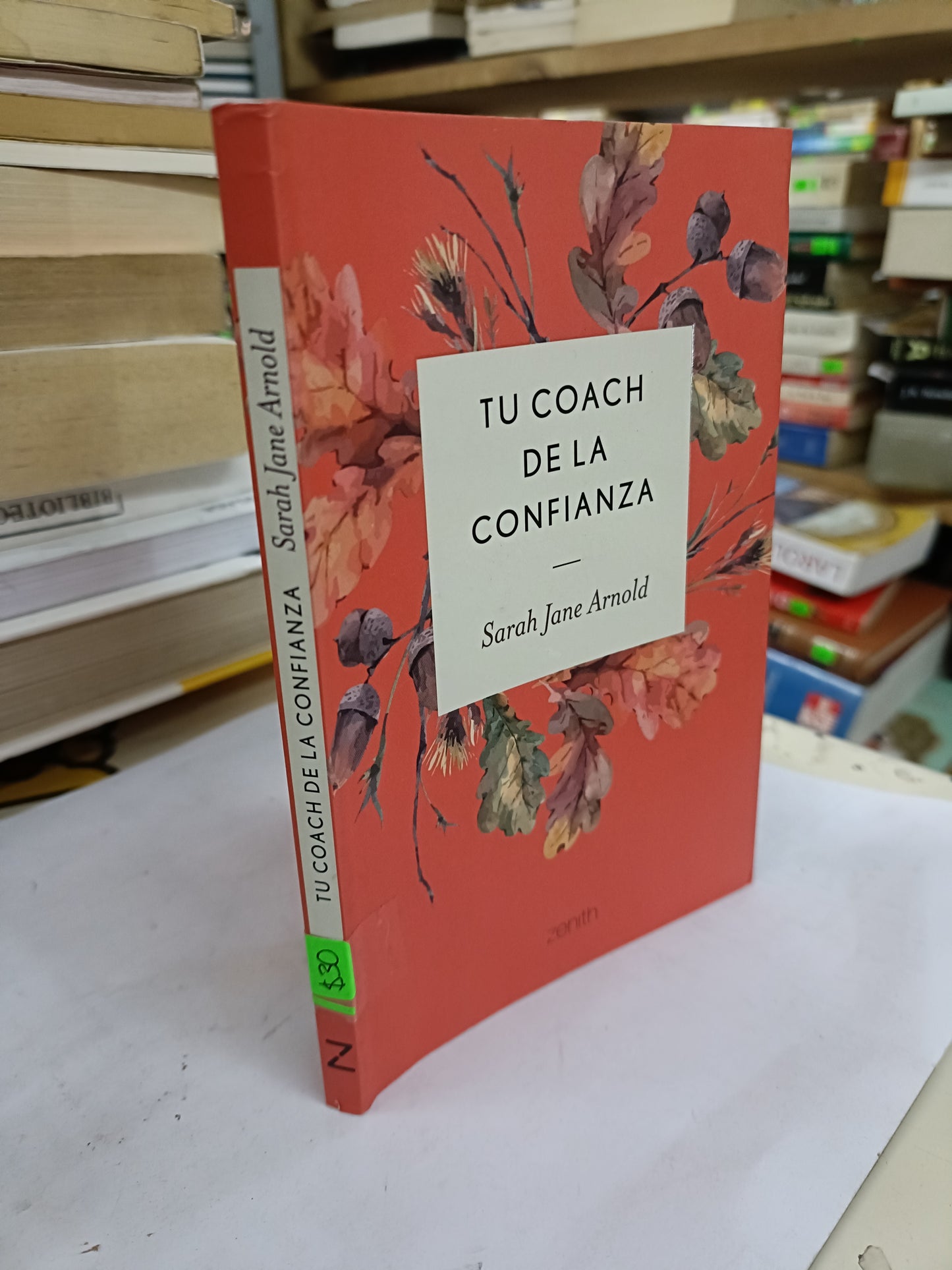 TU COACH DE LA CONFIANZA POR SARAH JANE ARNOLD USADO SUPERACION PERSONAL LITERARIO 207