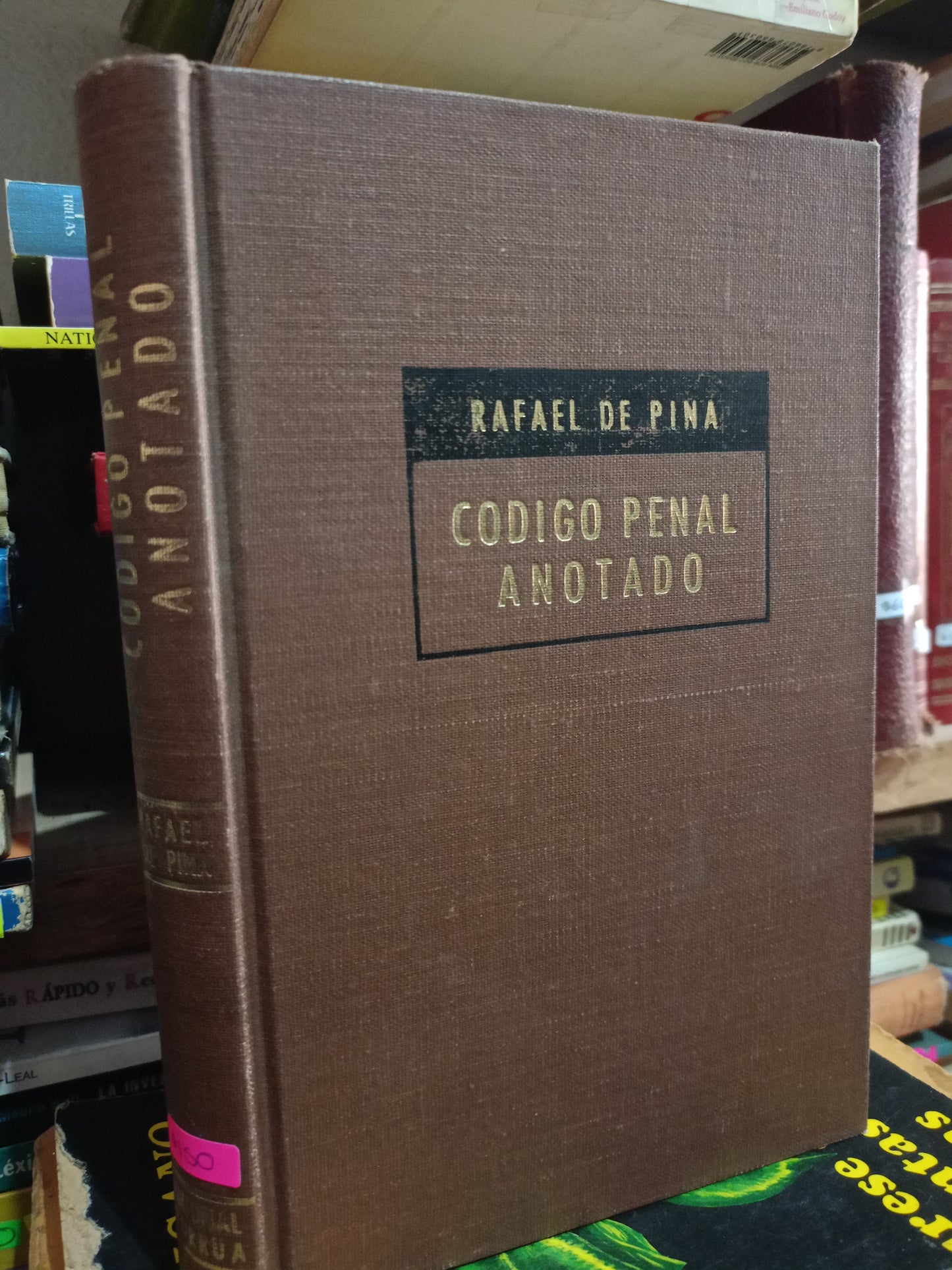 CODIGO PENAL ANOTADO POR RAFAEL DE PINA USADO DERECHO LITERARIO 305