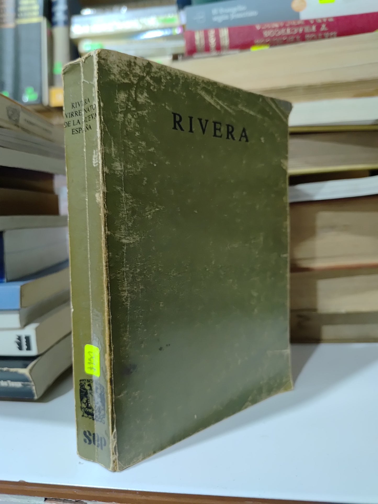 RIVERA VIRREINATO DE LA NUEVA ESPAÑA USADO HISTORIA JUAREZ 507