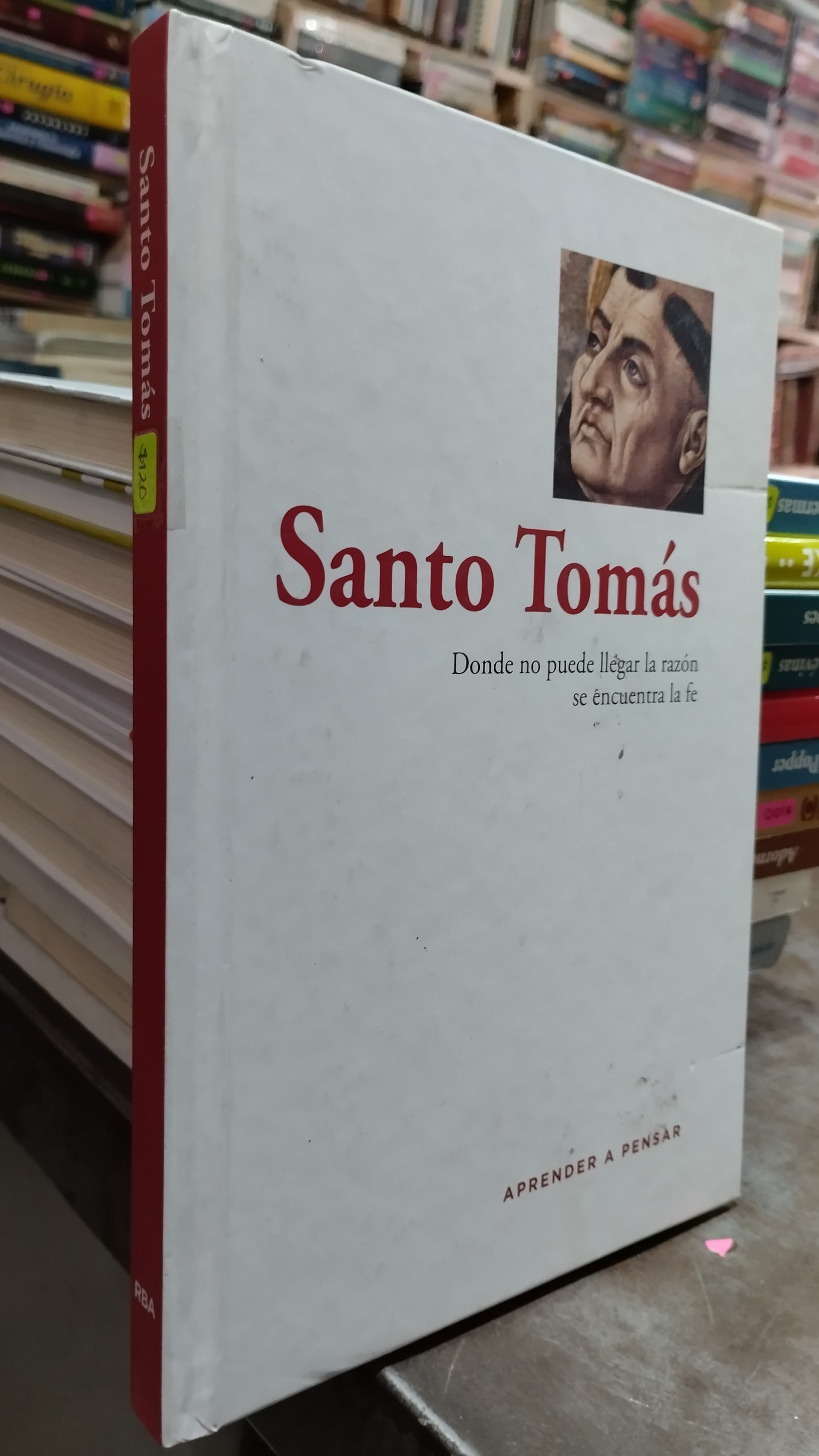 SANTO TOMAS DONDE NO PUEDE LLEGAR LA RAZON SE ENCUENTRA LA FE LIBRO USADO SOCIOLOGIA ALDAMA