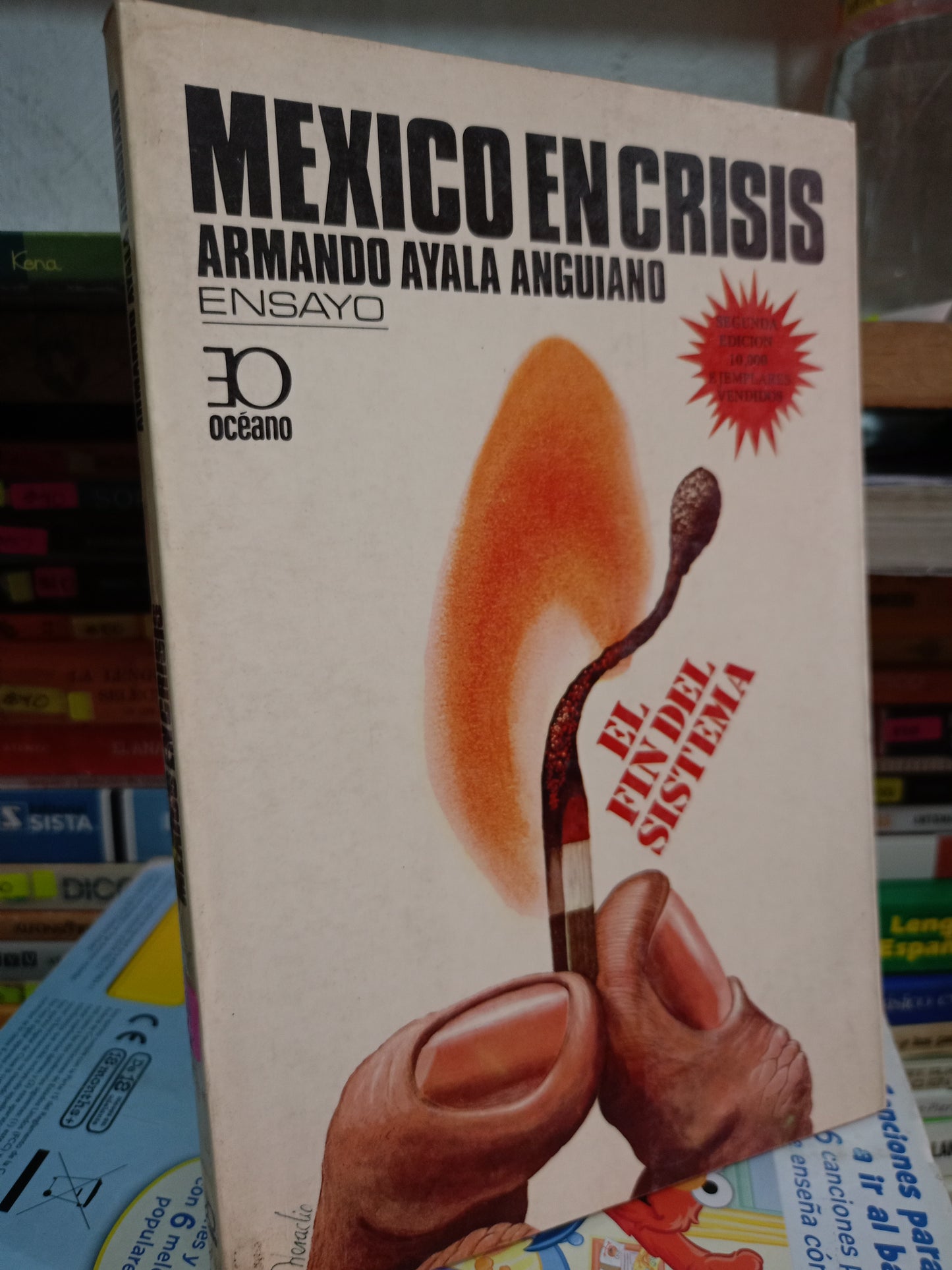MEXICO EN CRISIS POR ARMANDO AYALA ANGUIANO USADO POLITICA LITERARIO 305