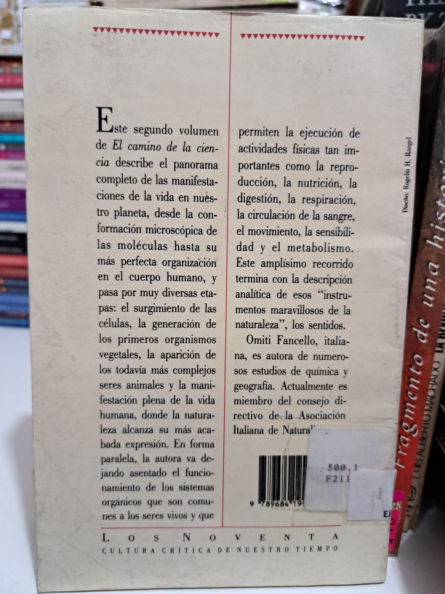 EL CAMINO DE LA CIENCIA II DE LA MOLÉCULA AL HOMBRE OMITI FANCELLO USADO NOVELA JUÁREZ