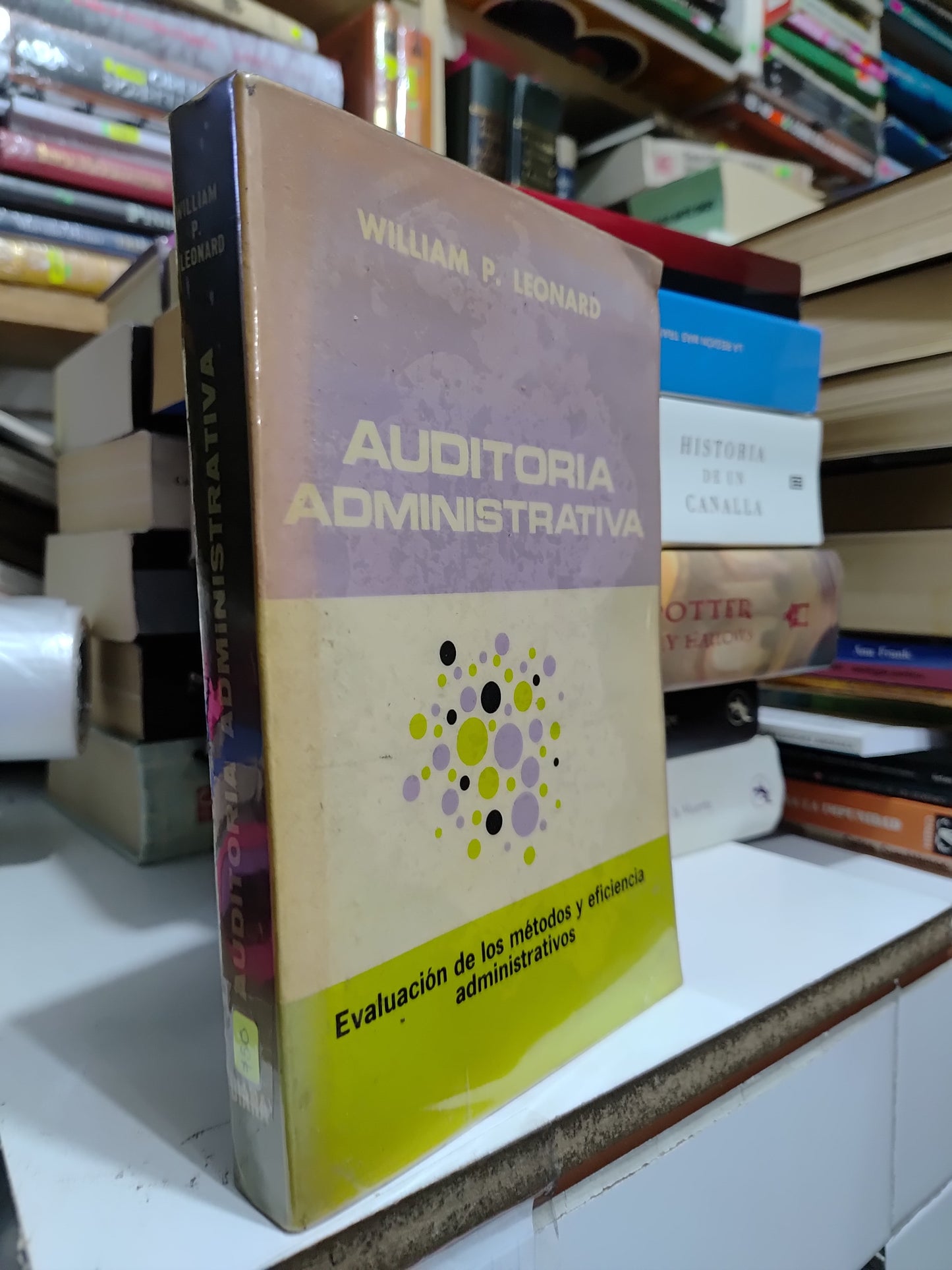 AUDITORIA ADMINISTRATIVA POR WILLIAM P. LEONARD USADO ADMINISTRACION JUAREZ 507