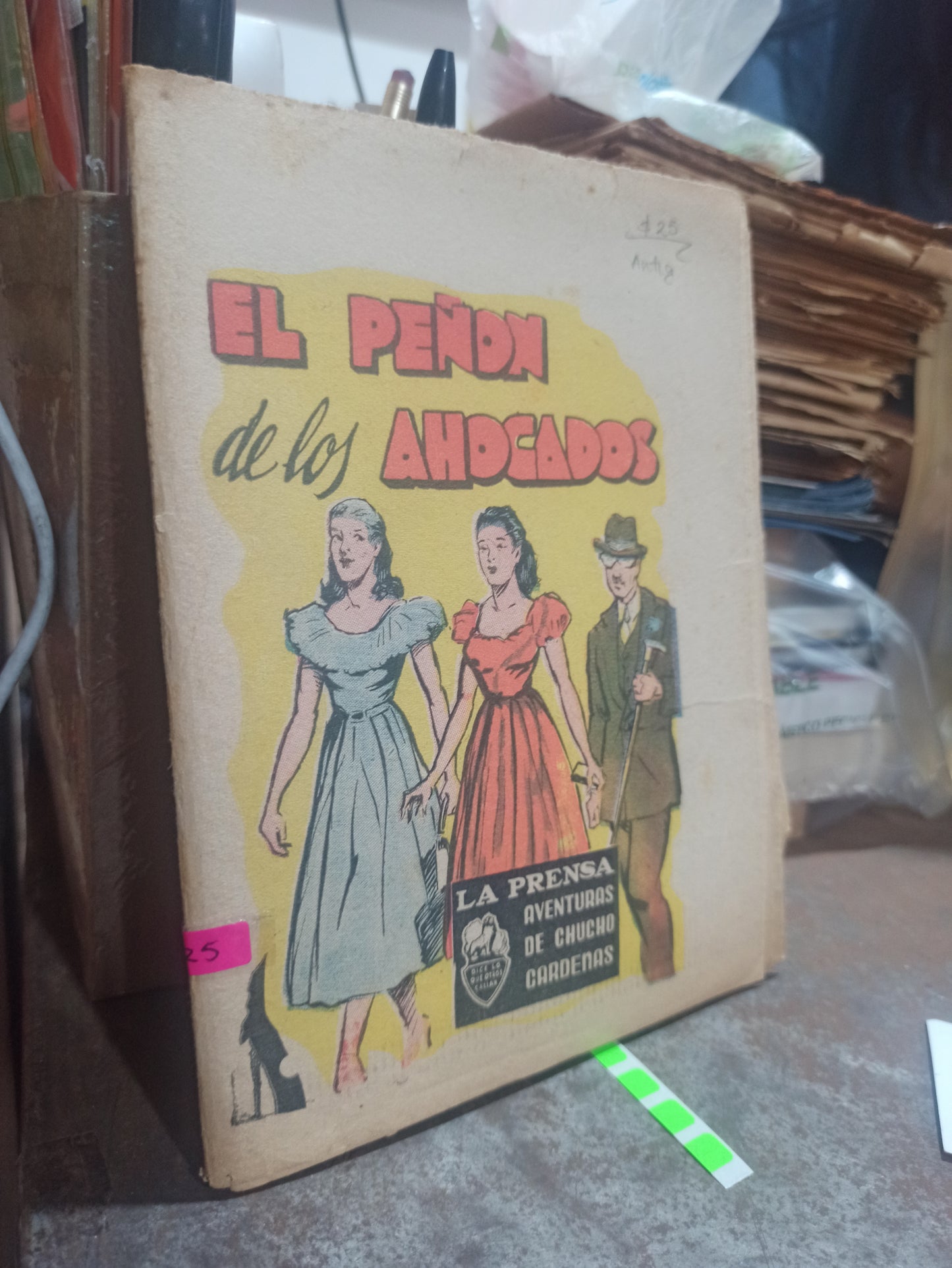 EL PEÑON DE LOS AHICADOS POR CHUCHO CARDENAS USADO ANTIGUOS ALDAMA
