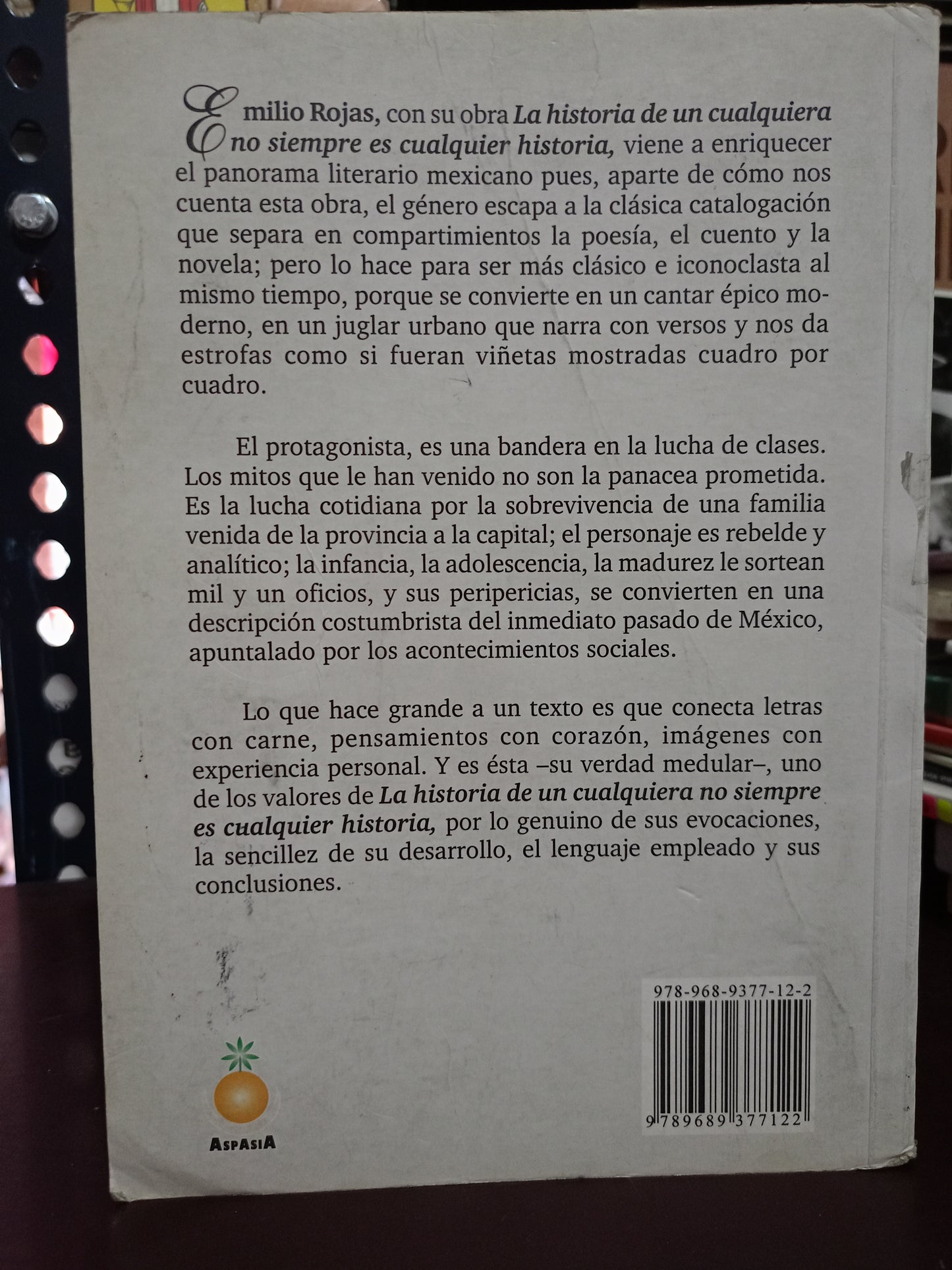 LA HISTORIA DE UN CUALQUIERA NO SIEMPRE ES CUALQUIER HISTORIA POR EMILIO ROJAS USADO POESIA LITERARIO 305