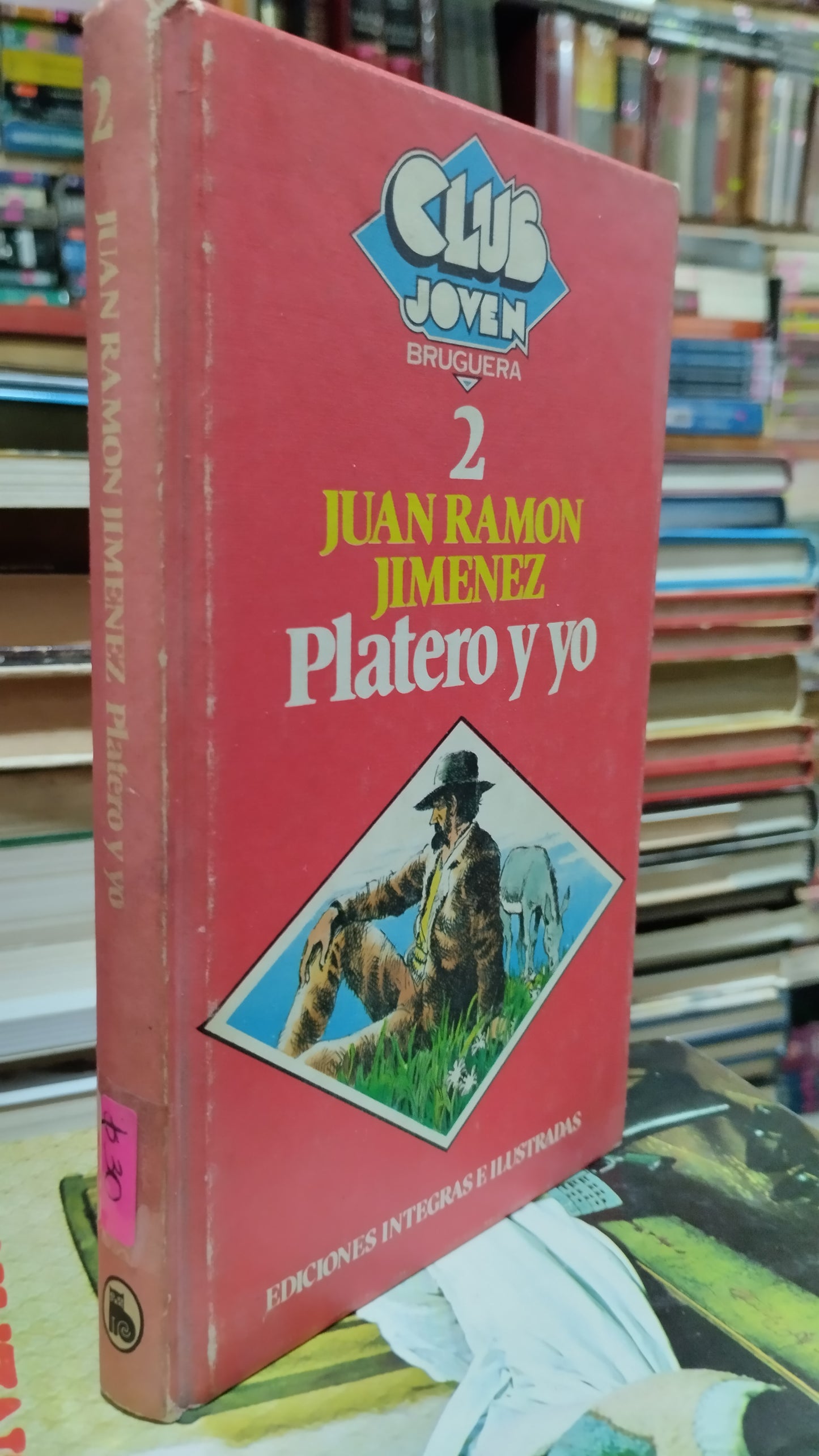PLATERO Y YO POR JUAN RAMON JIMENEZ LIBRO USADO NOVELAS ALDAMA