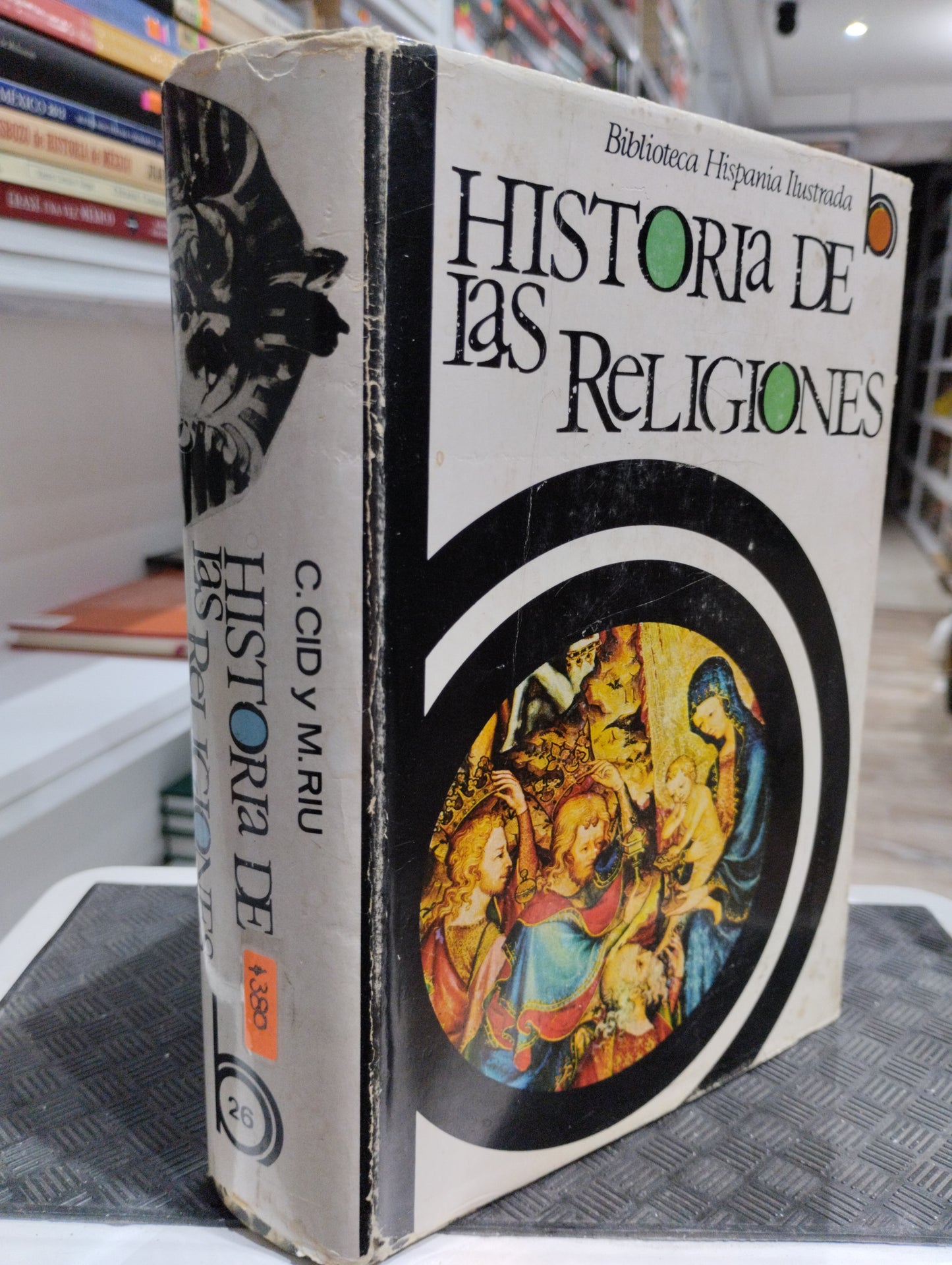 HISTORIA DE LAS RELIGIONES POR CARLOS CID USADO HISTORIA JUAREZ 515
