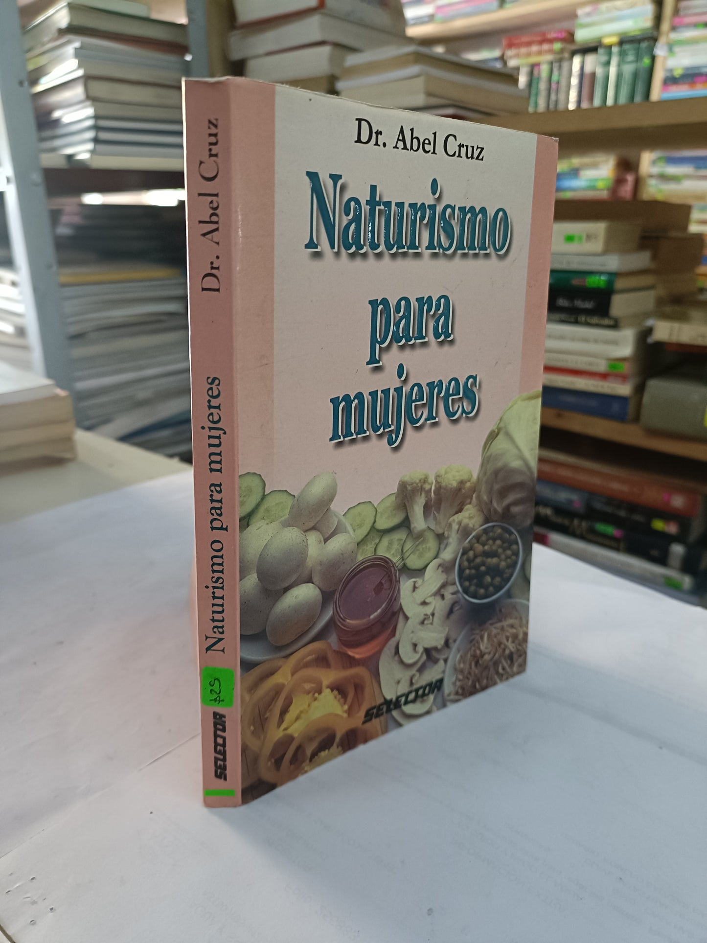 NATURALISMO PARA MUJERES POR DR ABEL CRUZ USADO SALUD LITERARIO 207