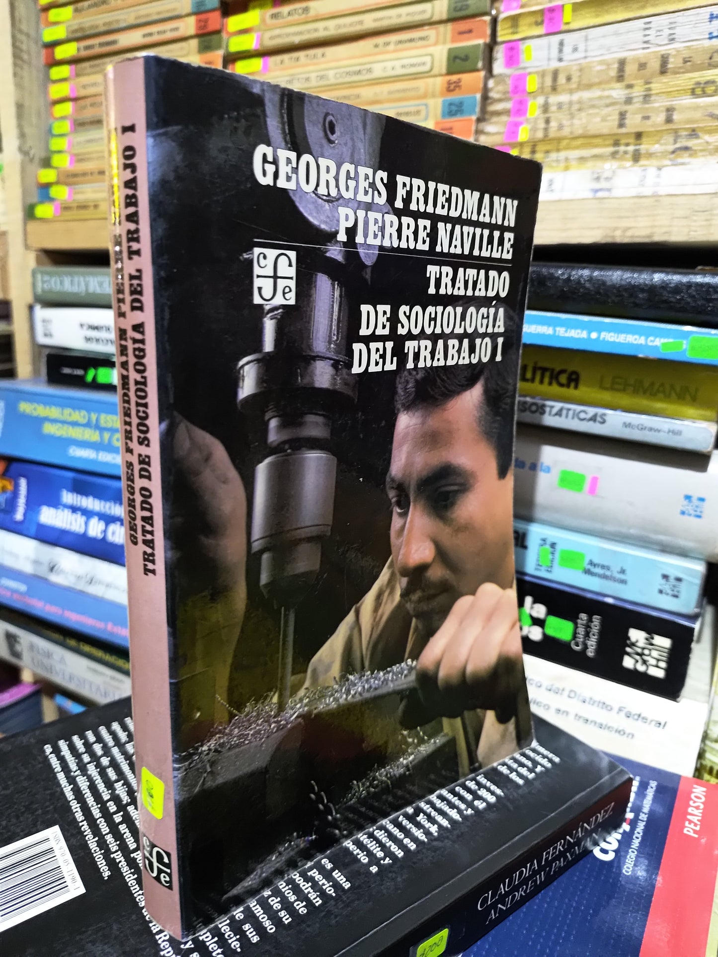 TRATADO DE SOCIOLOGIA DEL TRABAJO 1 POR GEORGES FRIEDMAN PIERRE USADO SOCIOLOGIA JUAREZ 507