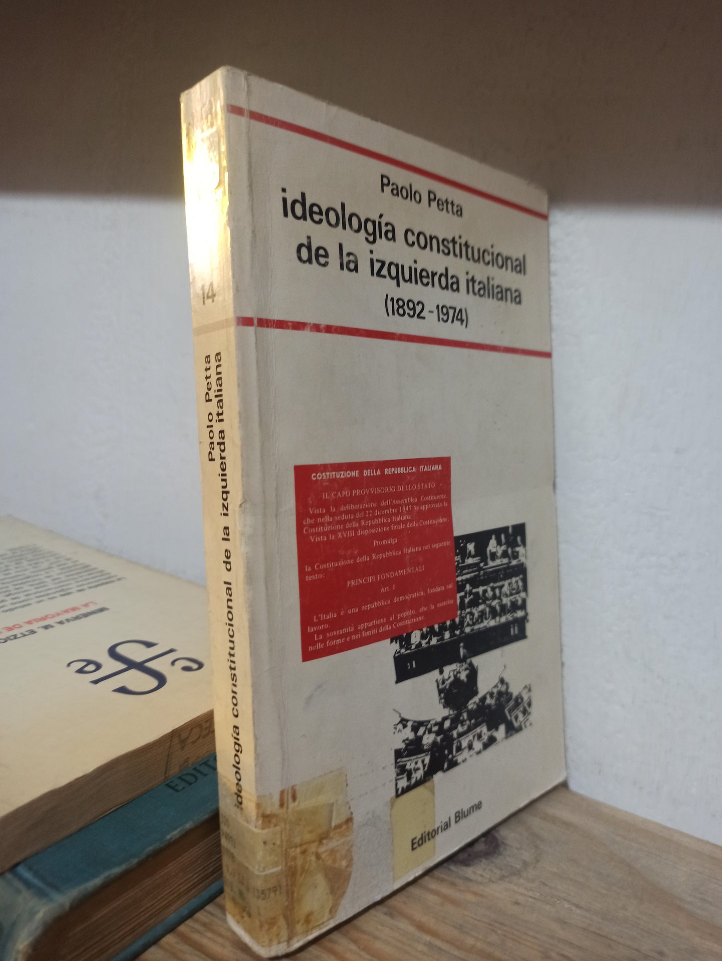 IDEOLOGIA CONSTITUCIONAL DE LA IZQUIERDA ITALIANA POR PAOLO PETTA USADO FILOSOFÍA JUÁREZ