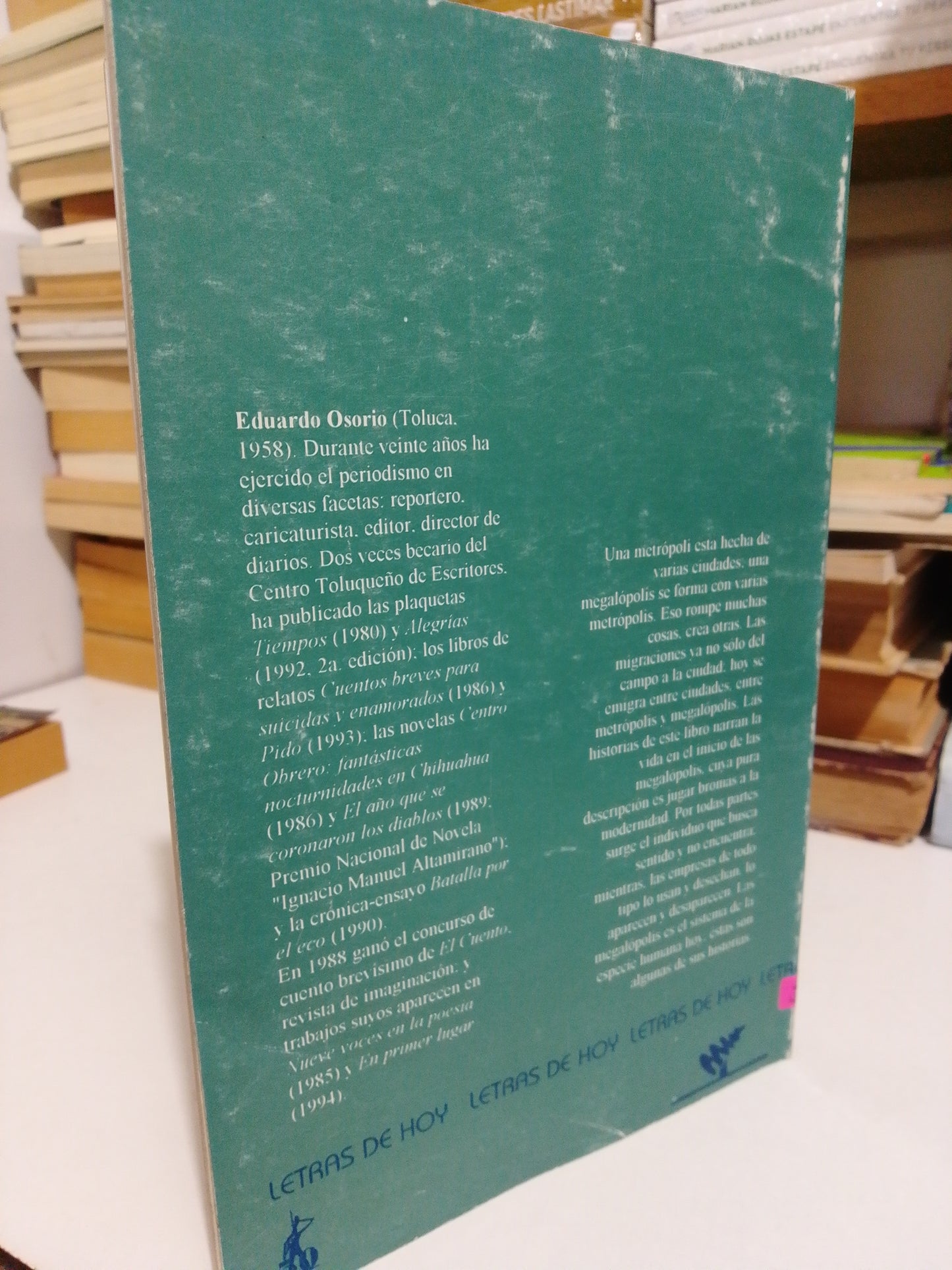 HISTORIAS MEGALOPOLITANAS POR EDUARDO OSORIO USADO NOVELA JUÁREZ