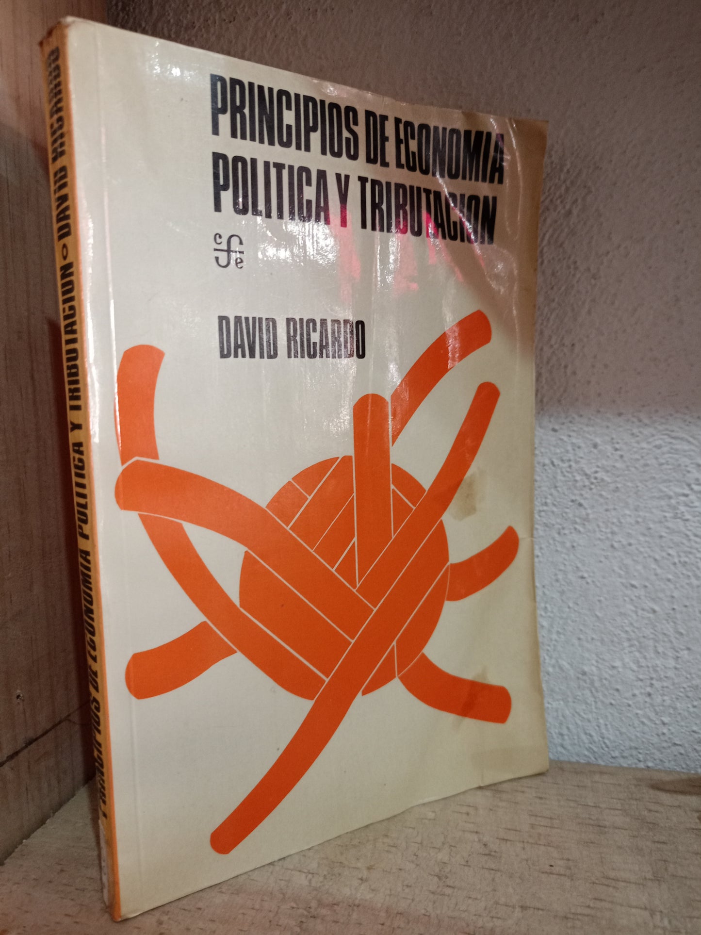 PRINCIPIOS DE ECONOMIA POLITICA Y TRIBUTACION POR DAVID RICARDO USADO ECONOMIA LITERARIO 305
