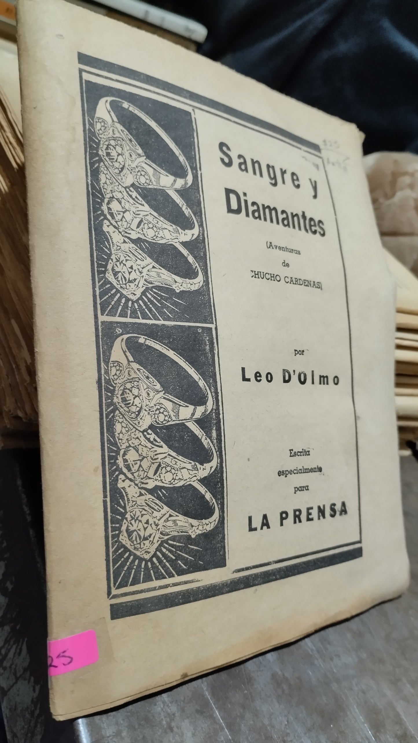 SANGRE Y DIAMANTES POR LEO D OLMO LIBRO USADO ANTIGUO ALDAMA