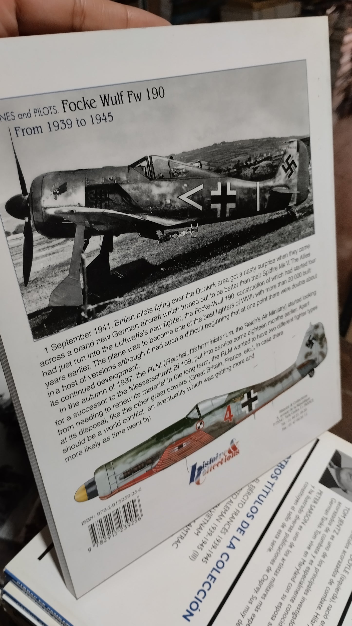 FOCKE WULF FW 190 FROM 1939 TO 1945 POR HISTOIRE & COLLECTIONS LIBRO USADO HISTORIA ALDAMA