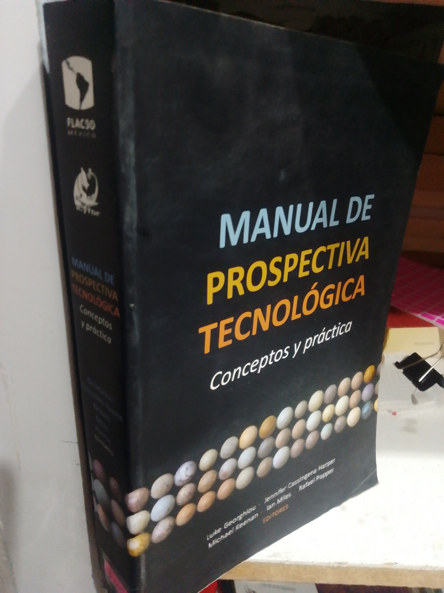 MANUAL DE PROSPECTIVA TECNOLOGICA CONCEPTOS Y PRACTICA USADO COMPUTACION JUAREZ