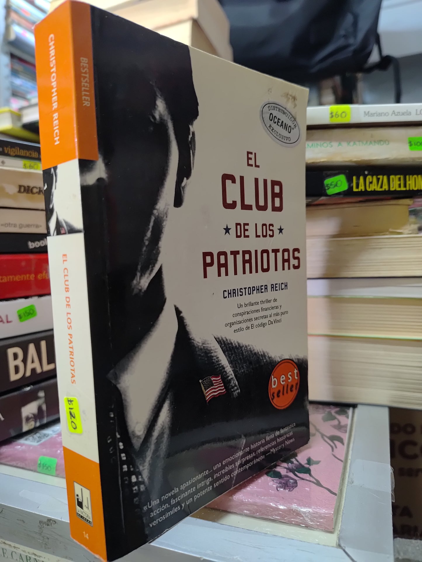 EL CLUB DE LOS PATRIOTAS POR CHRISTOPHER REICH USADO NOVELAS JUAREZ 507