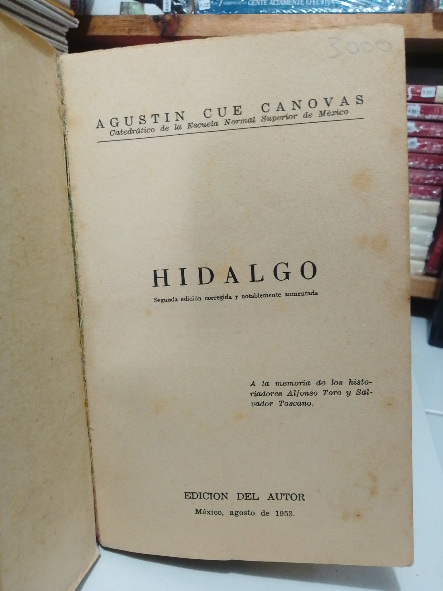 HIDALGO POR AGUSTIN CANOVAS USADO HISTORIA JUÁREZ
