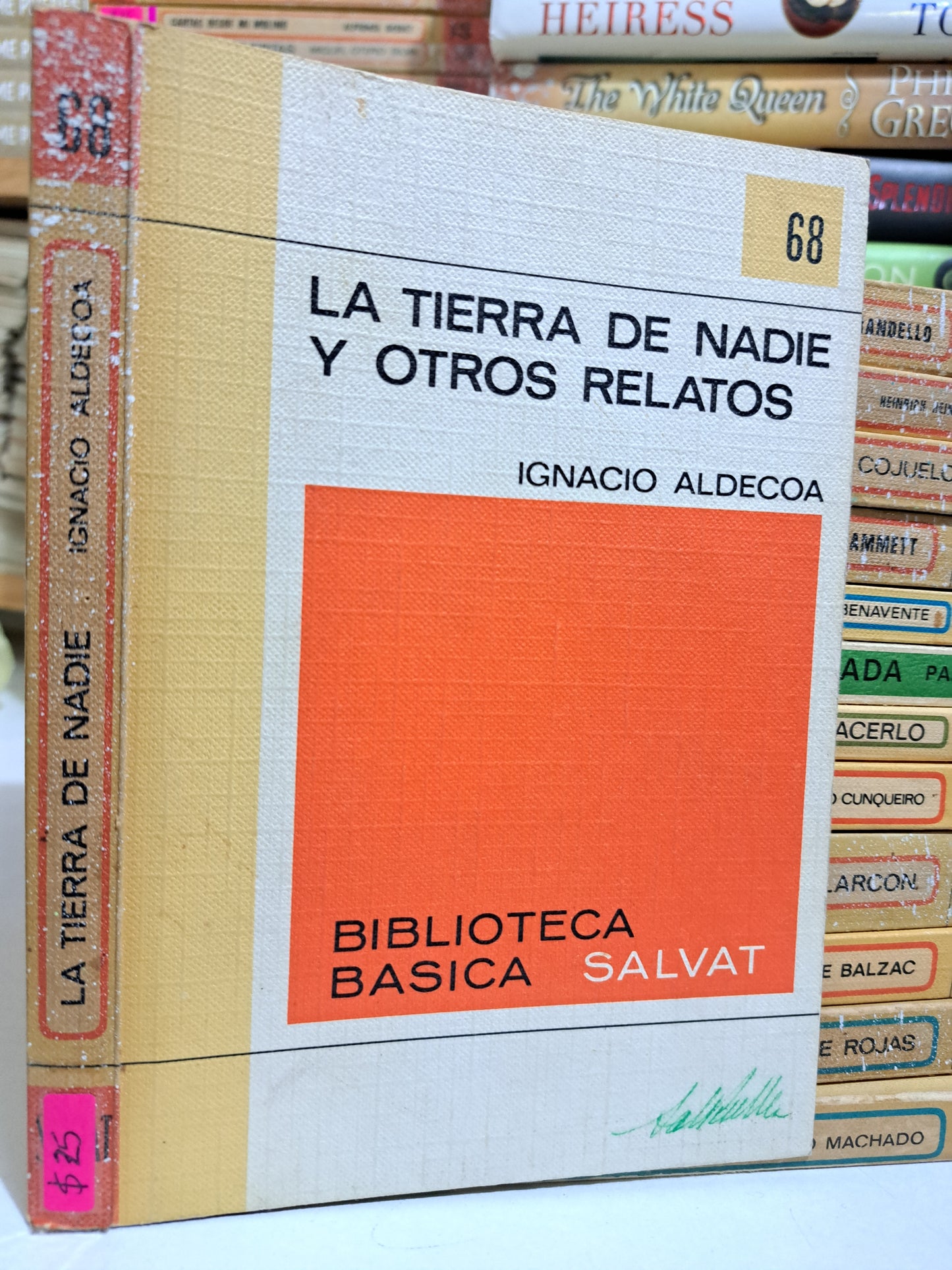 LA TIERRA DE NADIE Y OTROS RELATOS IGNACIO ALDECOA USADO NOVELA JUÁREZ