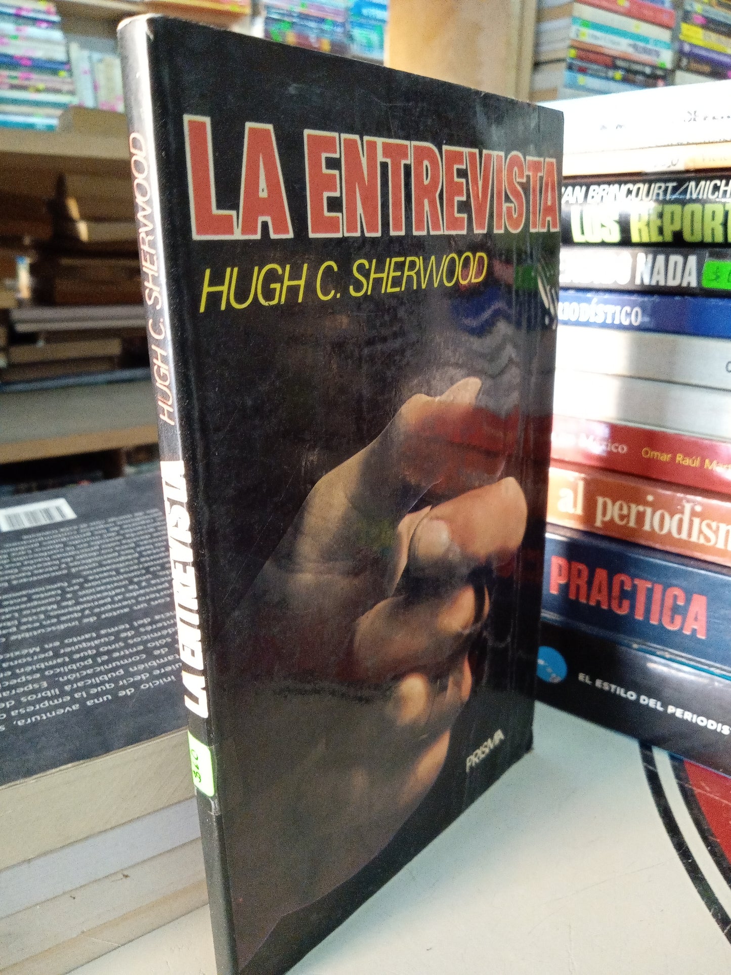 LA ENTREVISTA POR HUGH C SHERWOOD USADO PERIODISMO LITERARIO 207