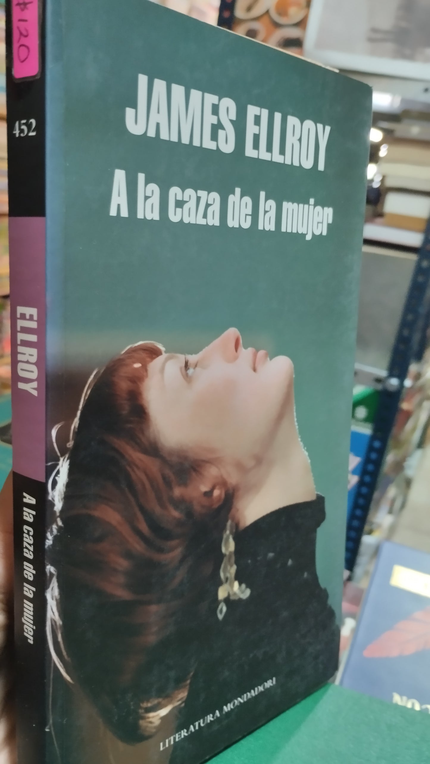 A LA CAZA DE LA MUJER POR JAMES ELLROY LIBRO USADO NOVELAS ALDAMA