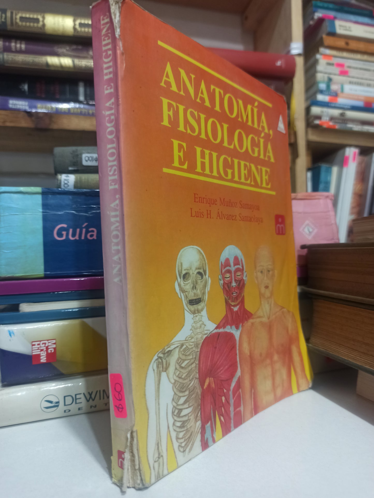 ANATOMIA FISIOLOGIA E HIGIENE POR ENRIQUE MUÑOZ SAMAYOA USADO SALUD JUÁREZ