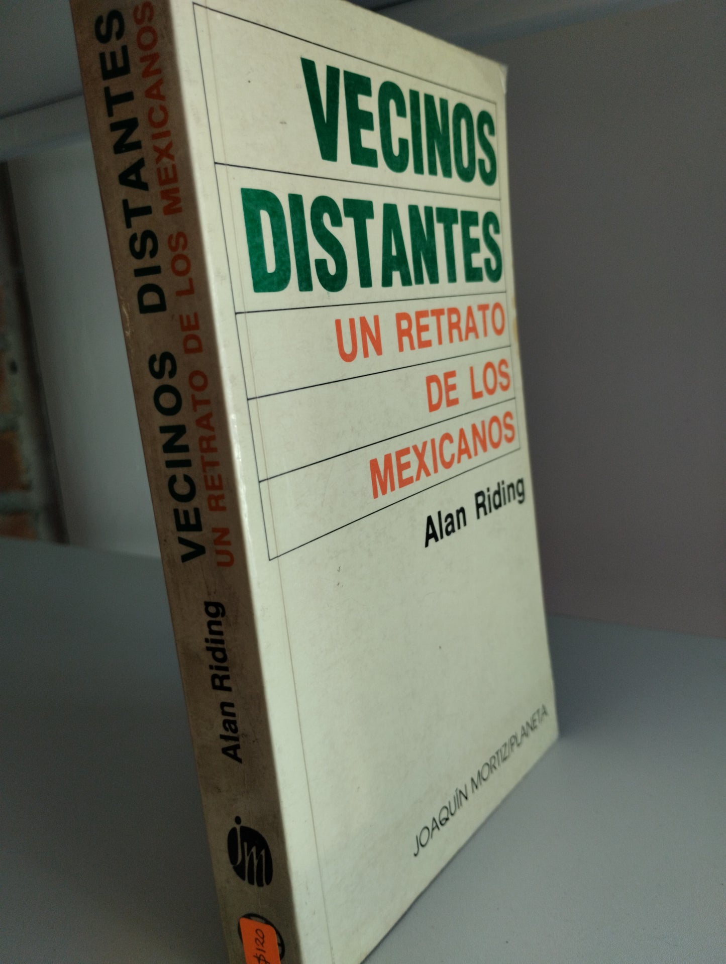 VECINOS DISTANTES UN RETRATO DE LOS MEXICANOS ALAN RIDING USADO SOCIOLOGIA JUAREZ 515