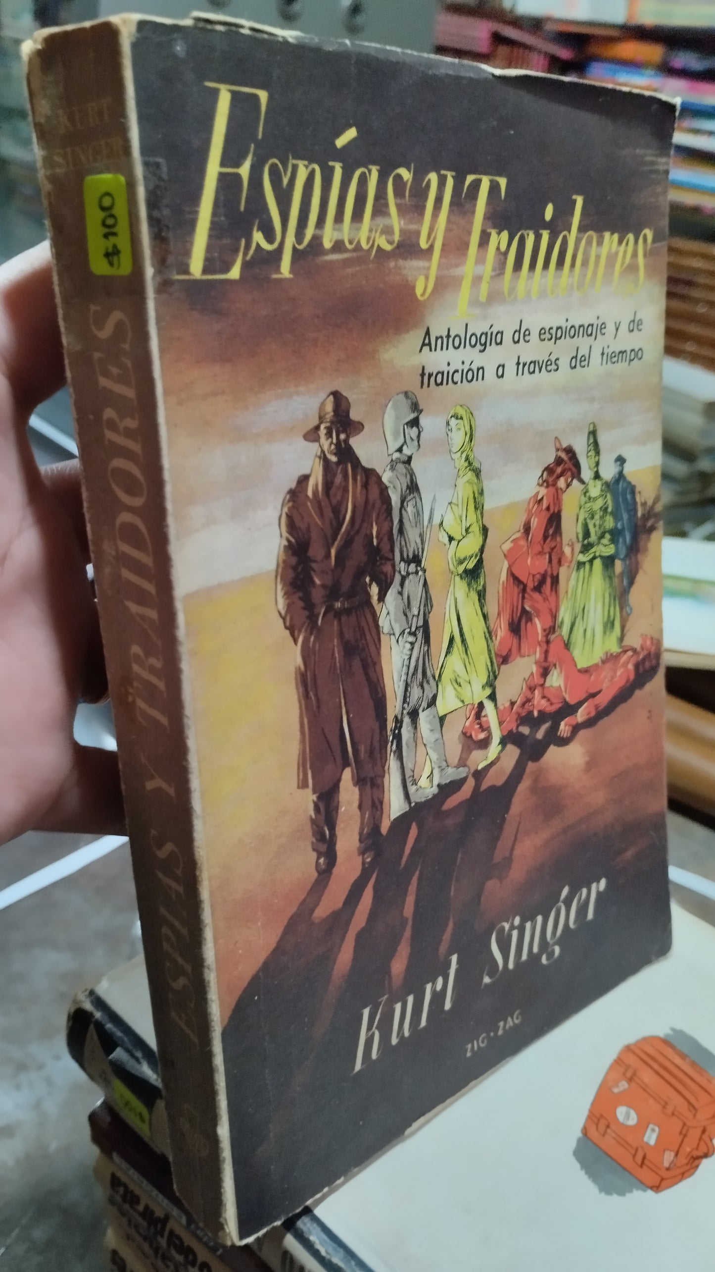 ESPIAS Y TRAIDORES POR KURT SINGER LIBRO USADO NOVELAS ALDAMA
