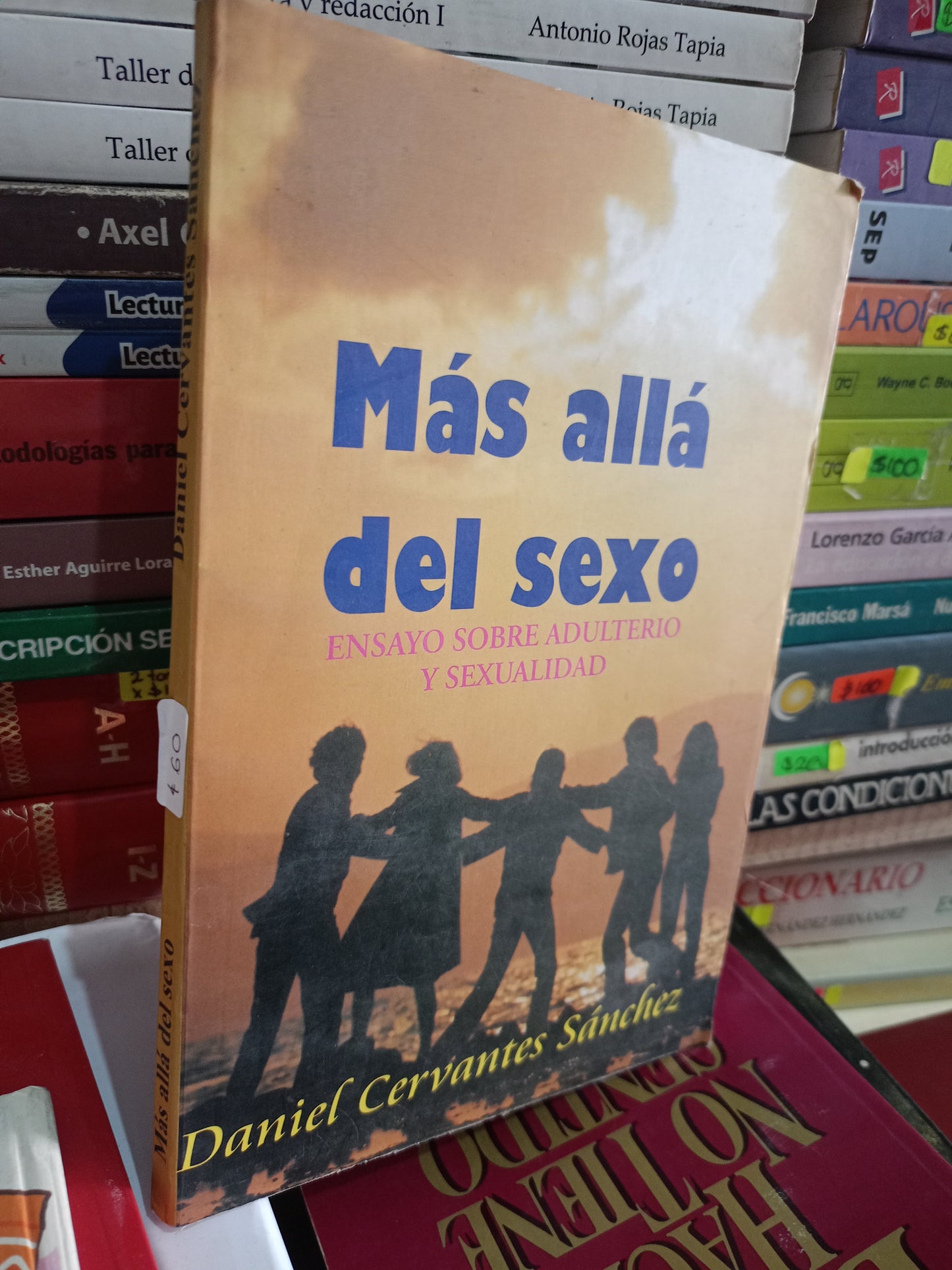 MAS ALLA DEL SEXO POR DANIEL CERVANTES SANCHEZ USADO RELIGION LITERARIO 305