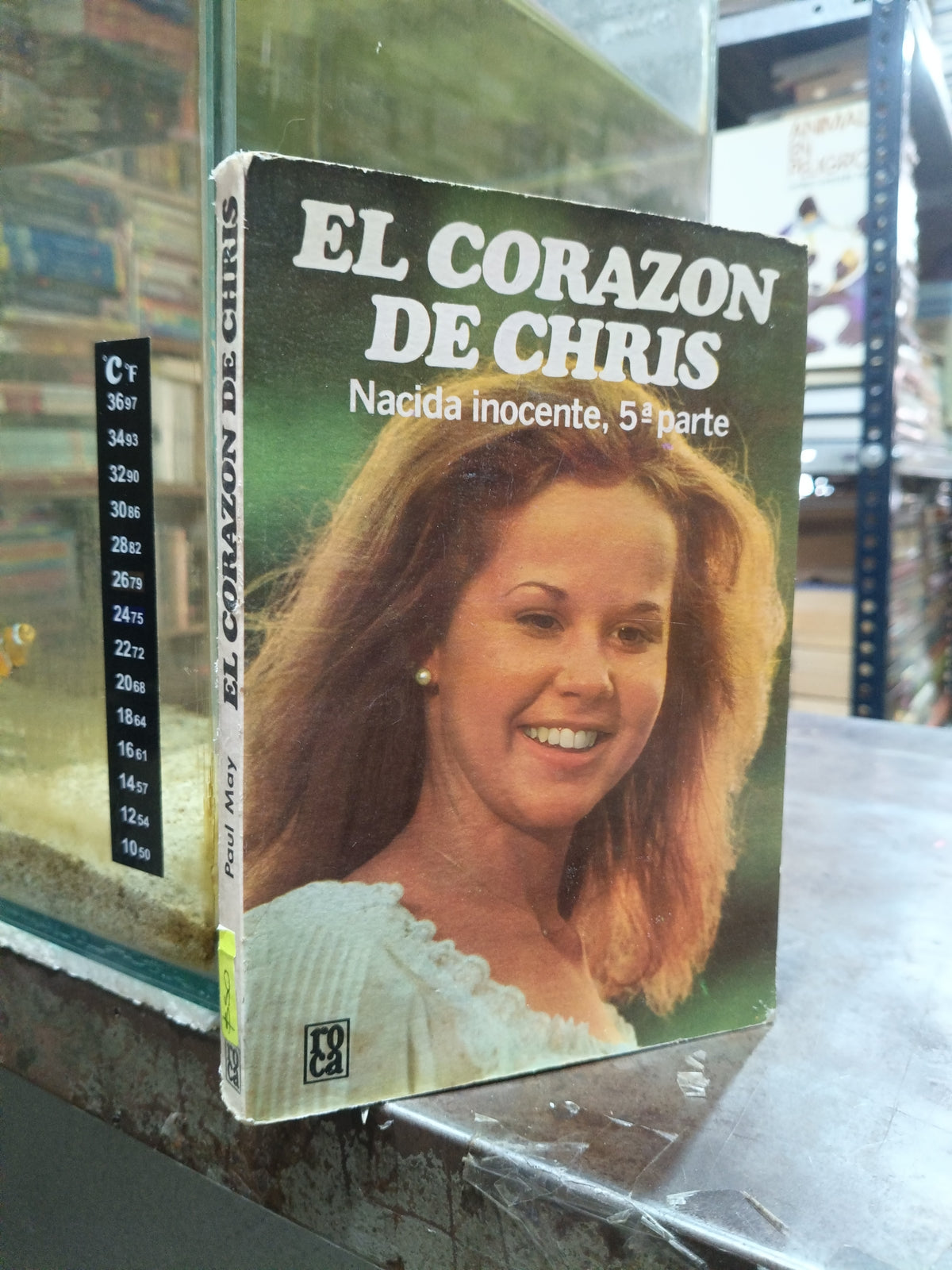 EL CORAZON DE CHRIS QUINTA PARTE NACIDA INOCENTE POR PAUL MAY USADO NOVELA ALDAMA