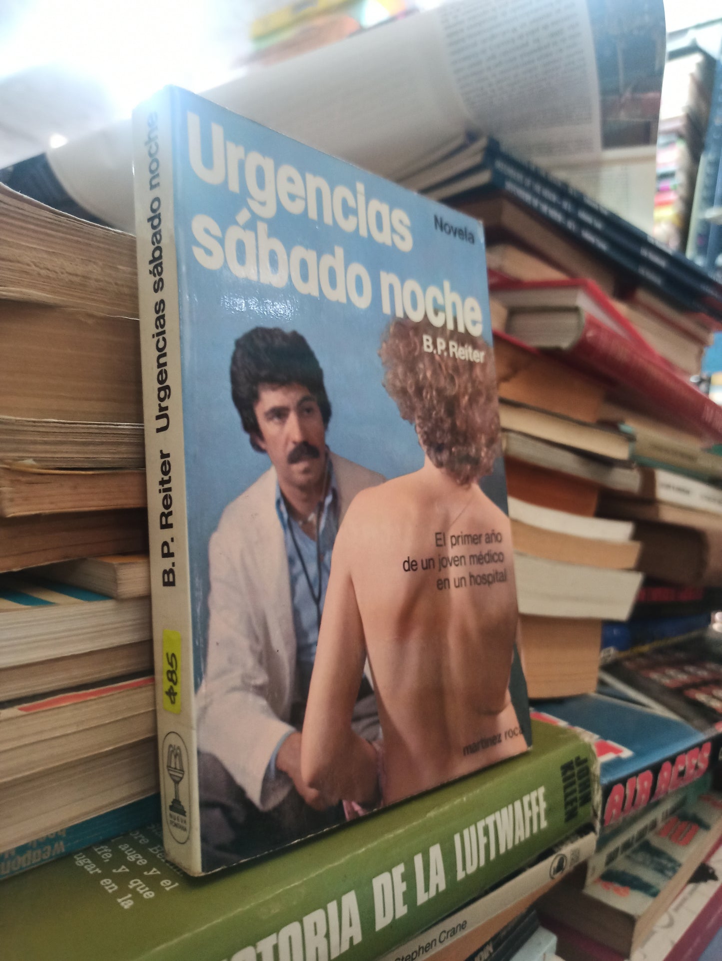 URGENCIAS SÁBADO DE NOCHE POR B. P. REITER USADO NOVELAS ALDAMA