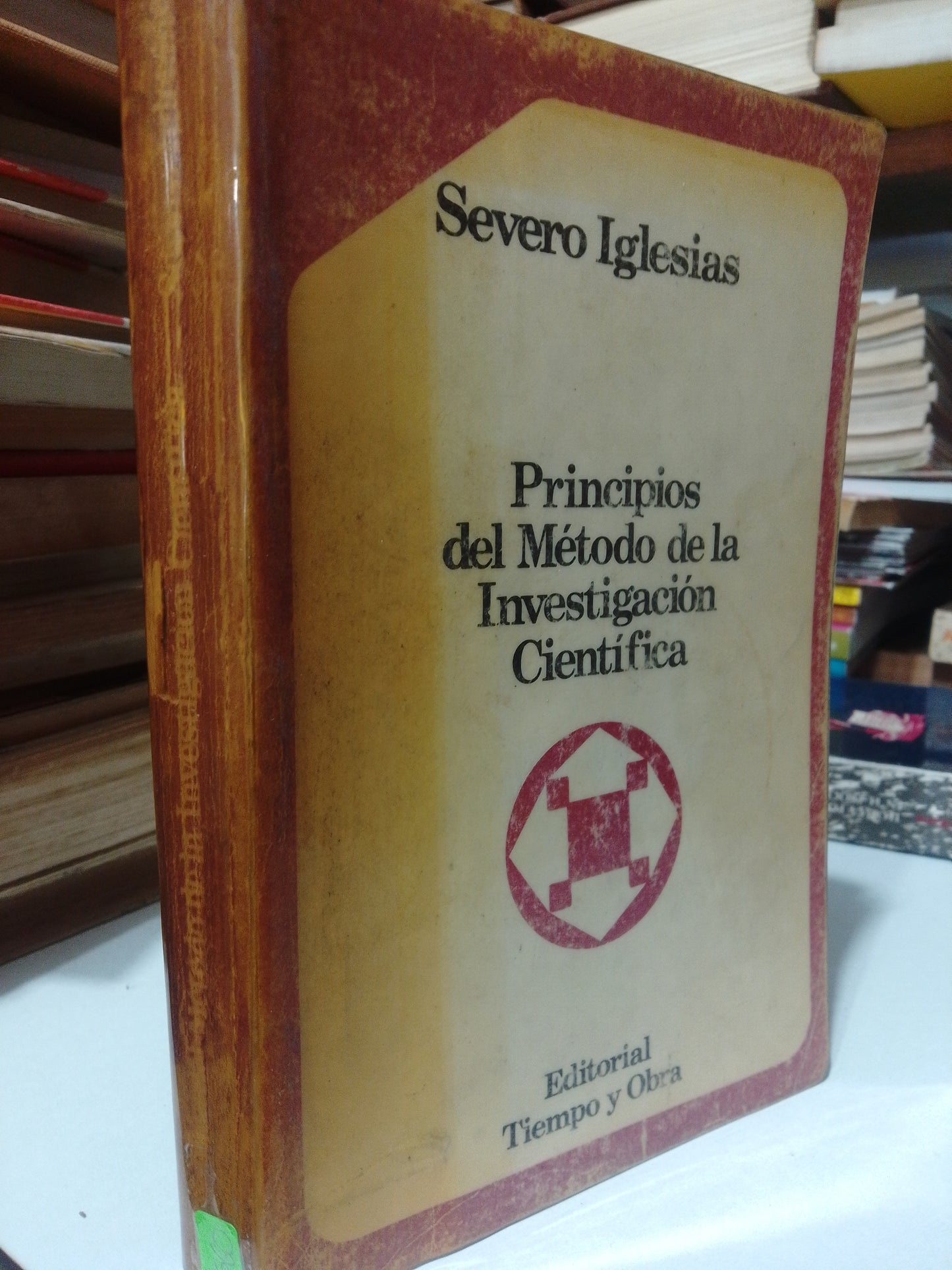 PRINCIPIOS DEL METODO DE LA INVESTIGACION CIENTIFICA POR SEVERO IGLESIAS USADO EDUCACION JUAREZ