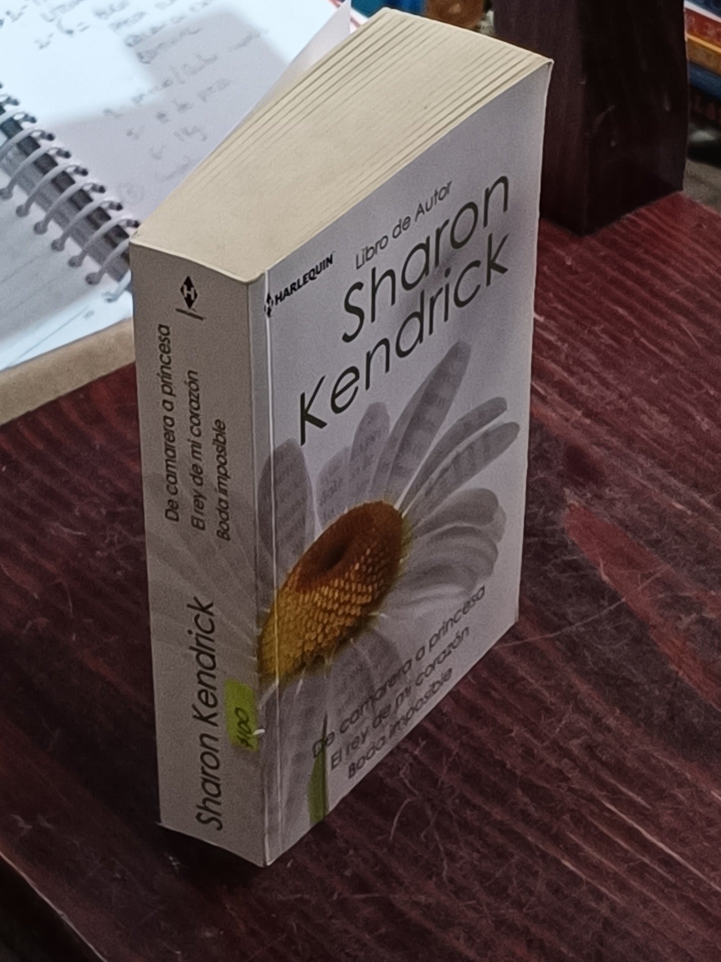 DE CAMARERA A PRINCESA REY DE MI CORAZON BODA IMPOSIBLE SHARON KENDRICK USADO NOVELA LITERARIO 305