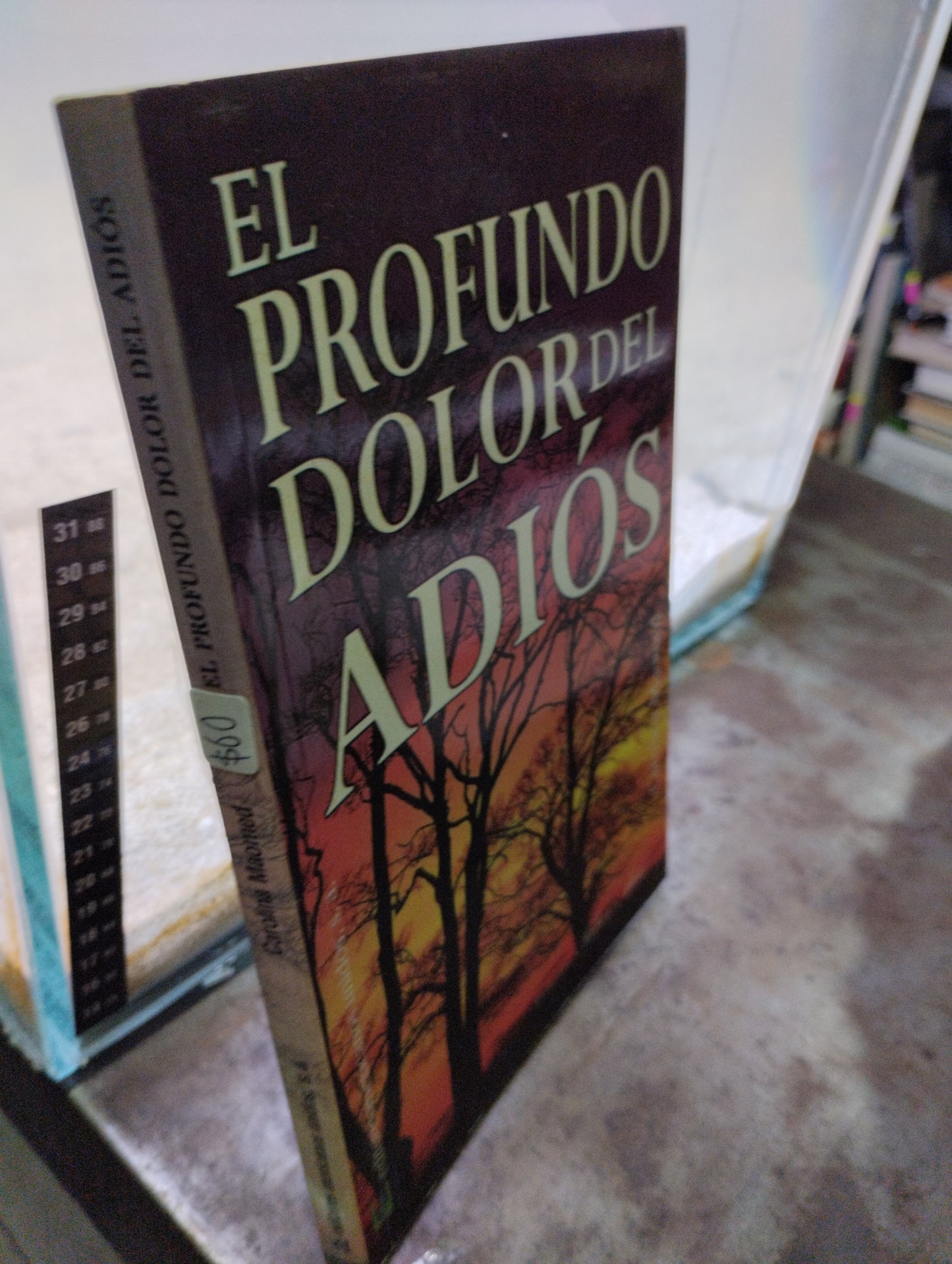 EL PROFUNDO DOLOR DEL ADIOS POR CAROLINA MAOMED USADO SUPERACION PERSONAL ALDAMA