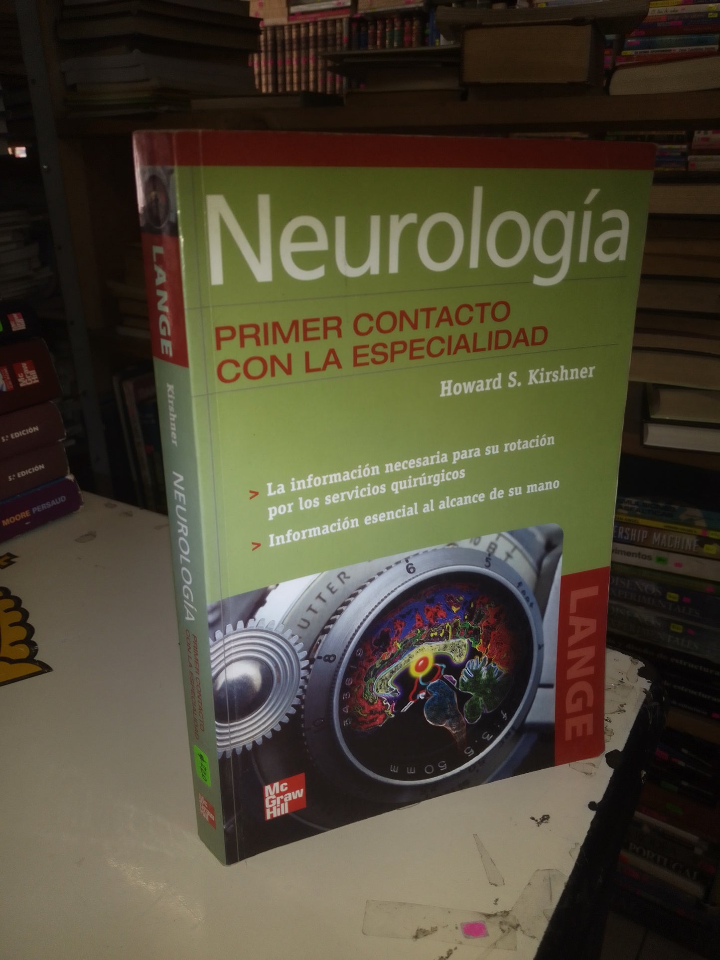 NEUROLOGÍA PRIMER CONTACTO CON LA ESPECIALIDAD POR HOWARD S. KIRSHNER USADO MEDICINA LITERARIO 207