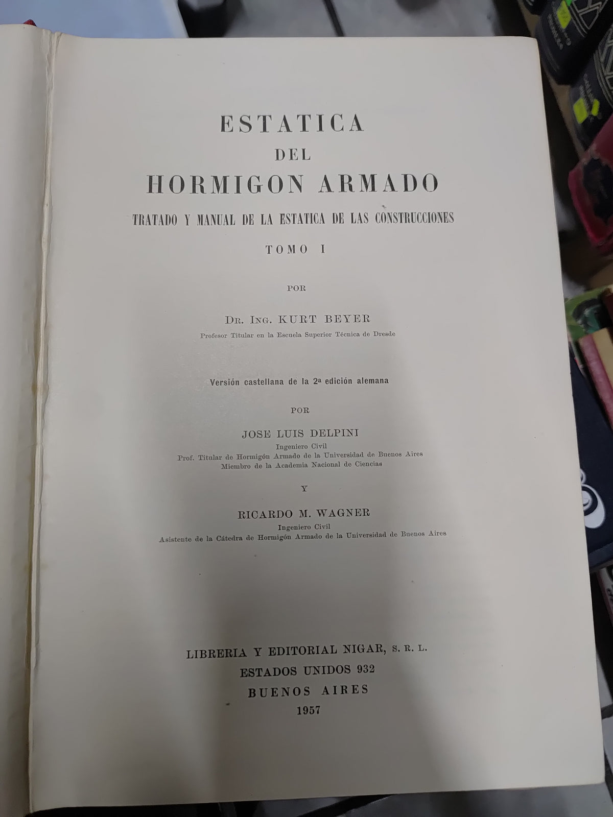 ESTATICA DEL HORMIGON ARMADO POR KURT BEYER USADO MATEMÁTICAS JUAREZ 507 2 TOMOS POR $350